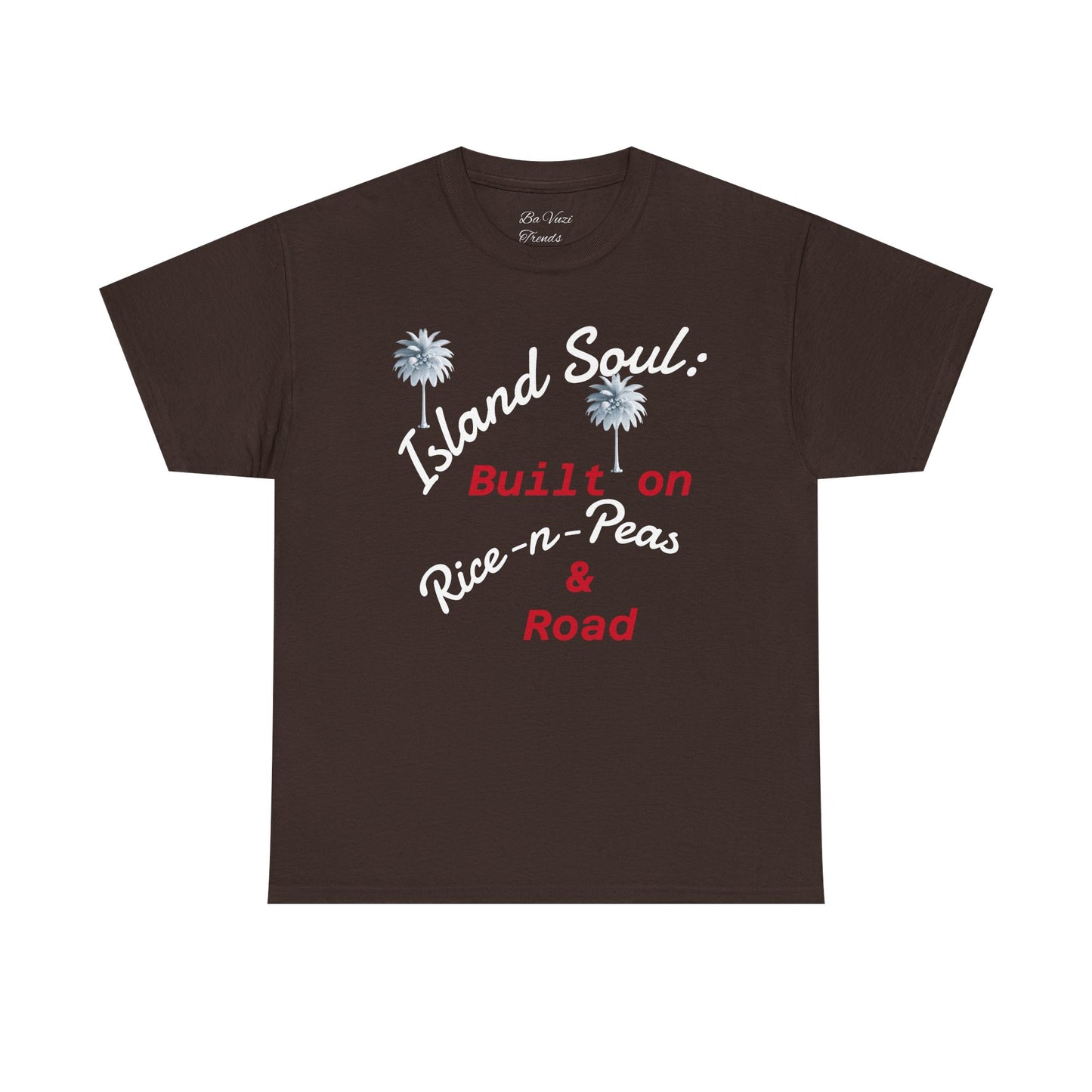 Island Soul Unisex Tee - Built on Rice-n-Peas & Road