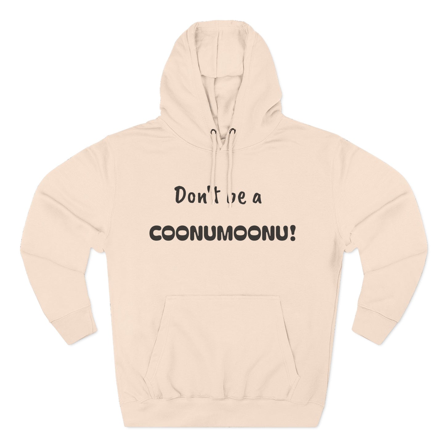 Playful Fleece Hoodie with Witty Text - Coonumoonu!