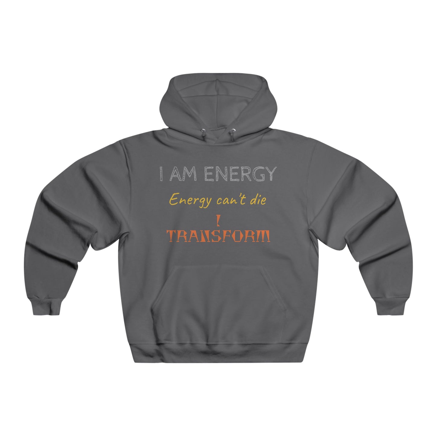 I AM ENERGY Hooded Sweatshirt