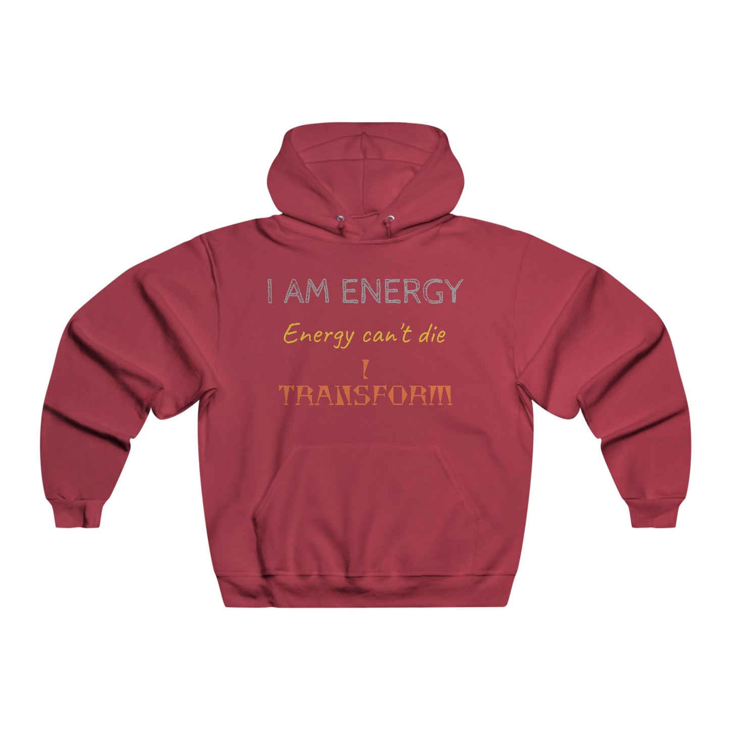 I AM ENERGY Hooded Sweatshirt
