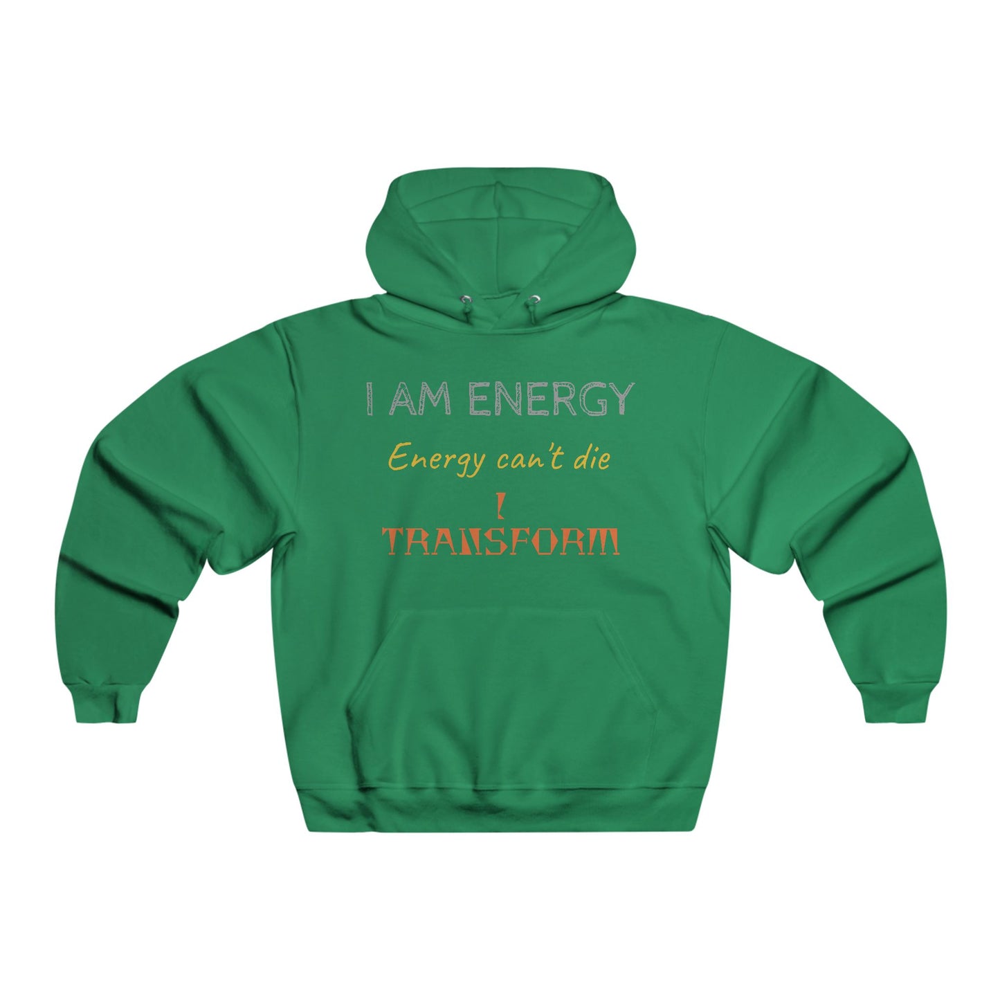 I AM ENERGY Hooded Sweatshirt