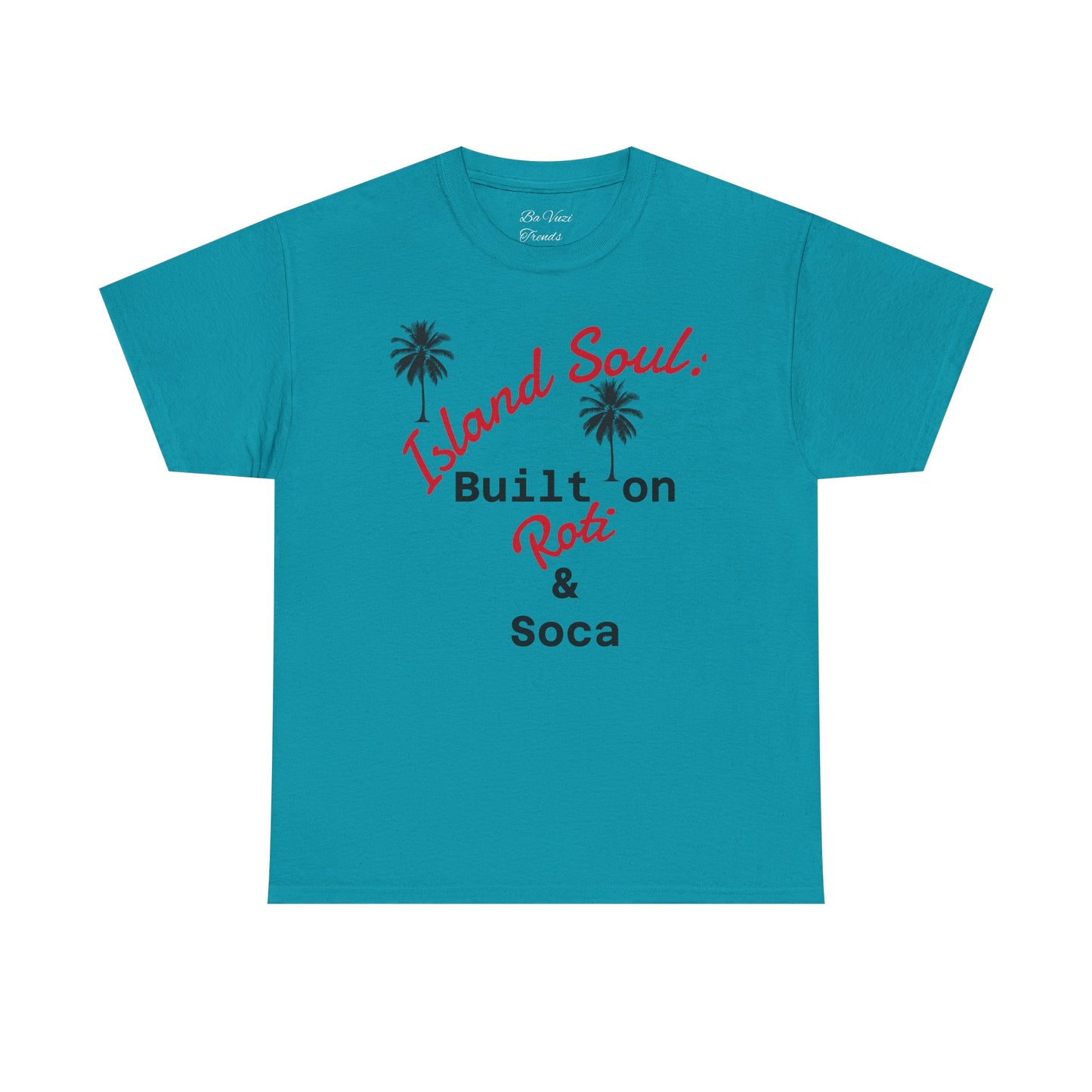 Island Soul Unisex Tee - Built on Roti & Soca