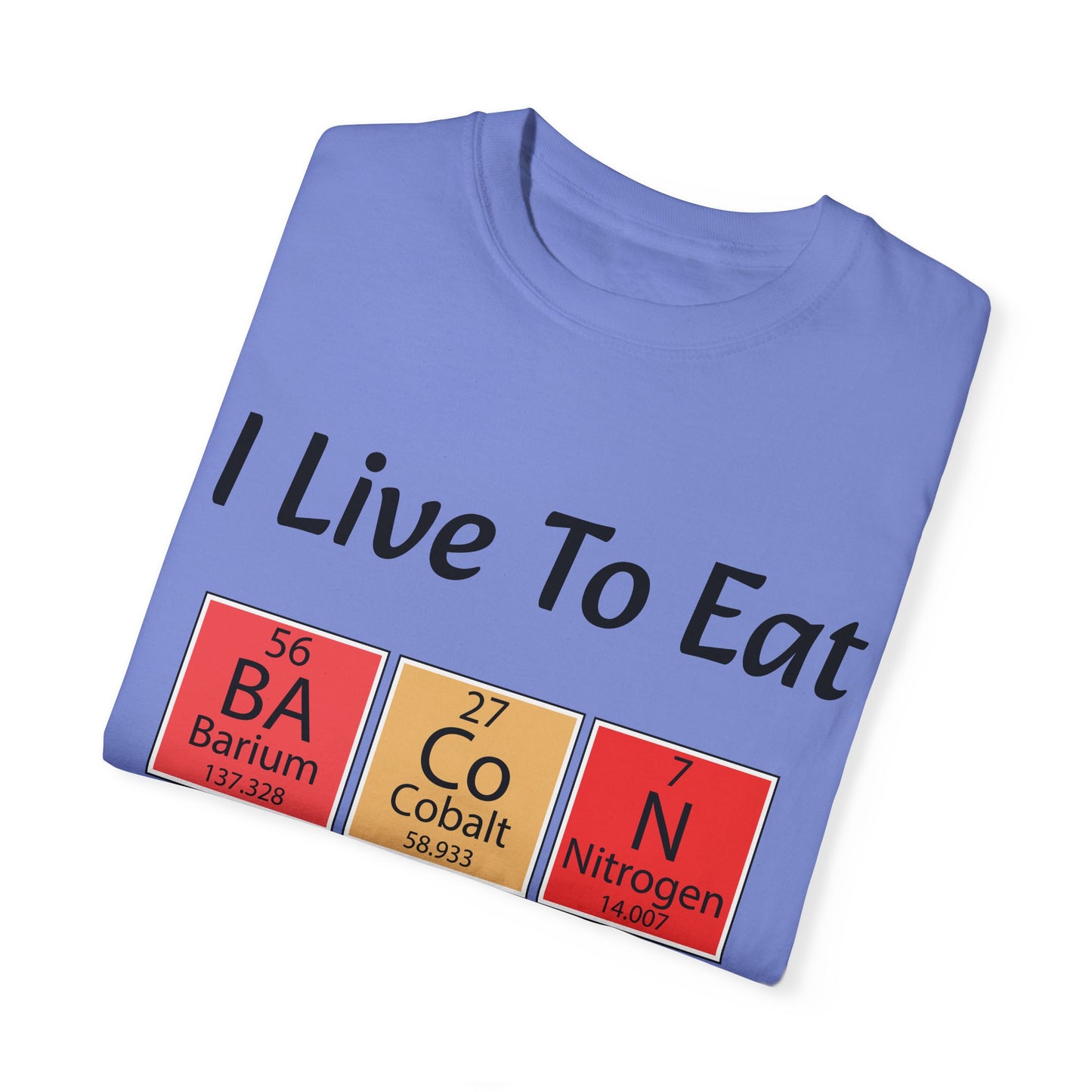 Live To Eat T-shirt