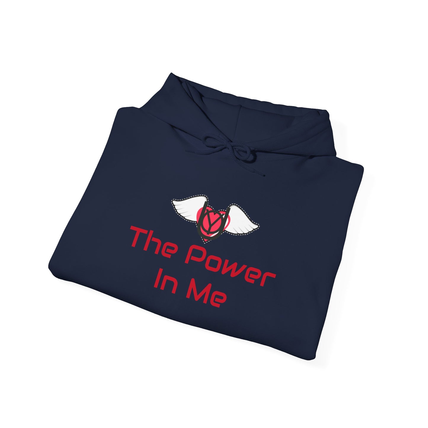 The Power In Me Hooded Sweatshirt