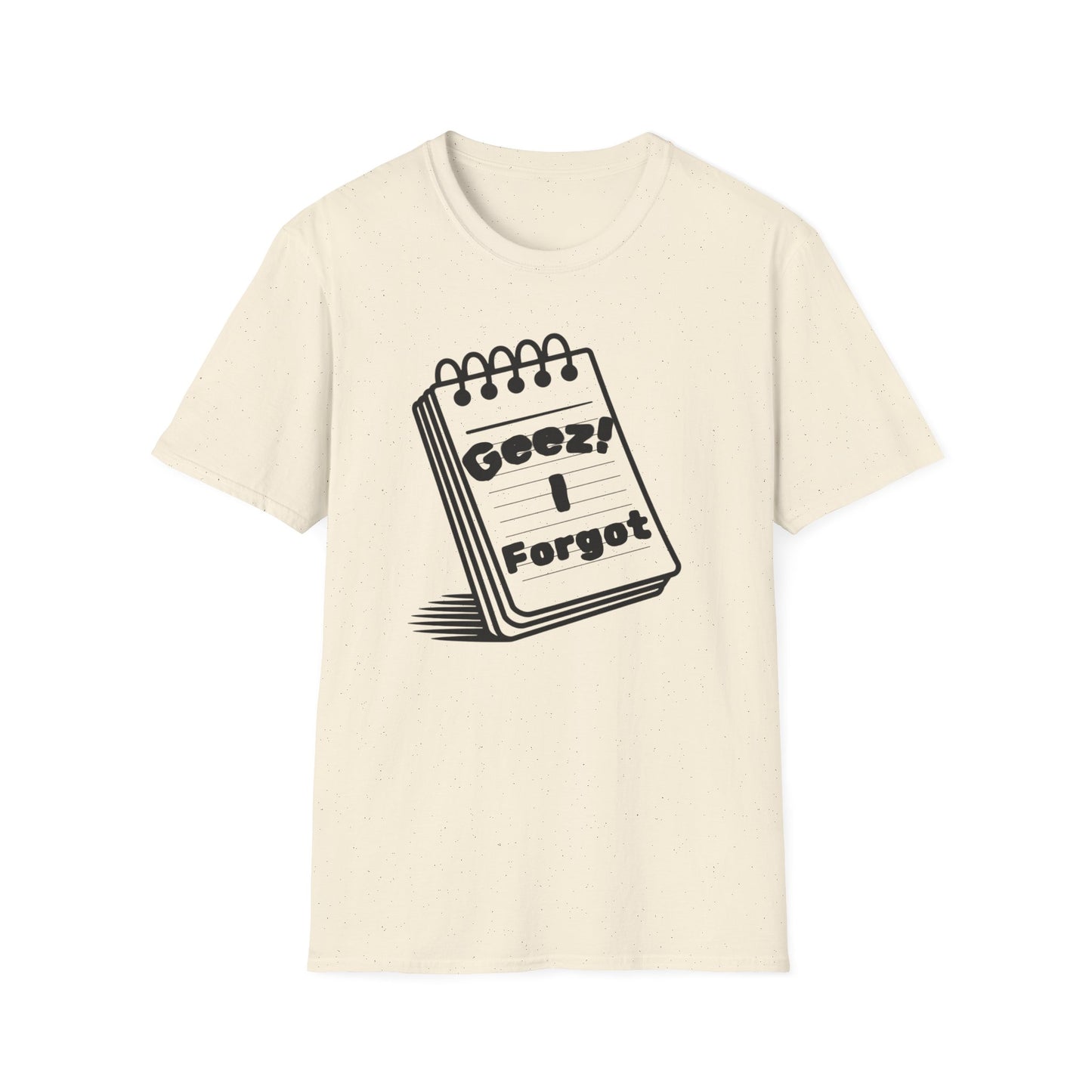 Funny Reminder Unisex Softstyle Tee for Forgetful Friends, Everyday Humor Shirt