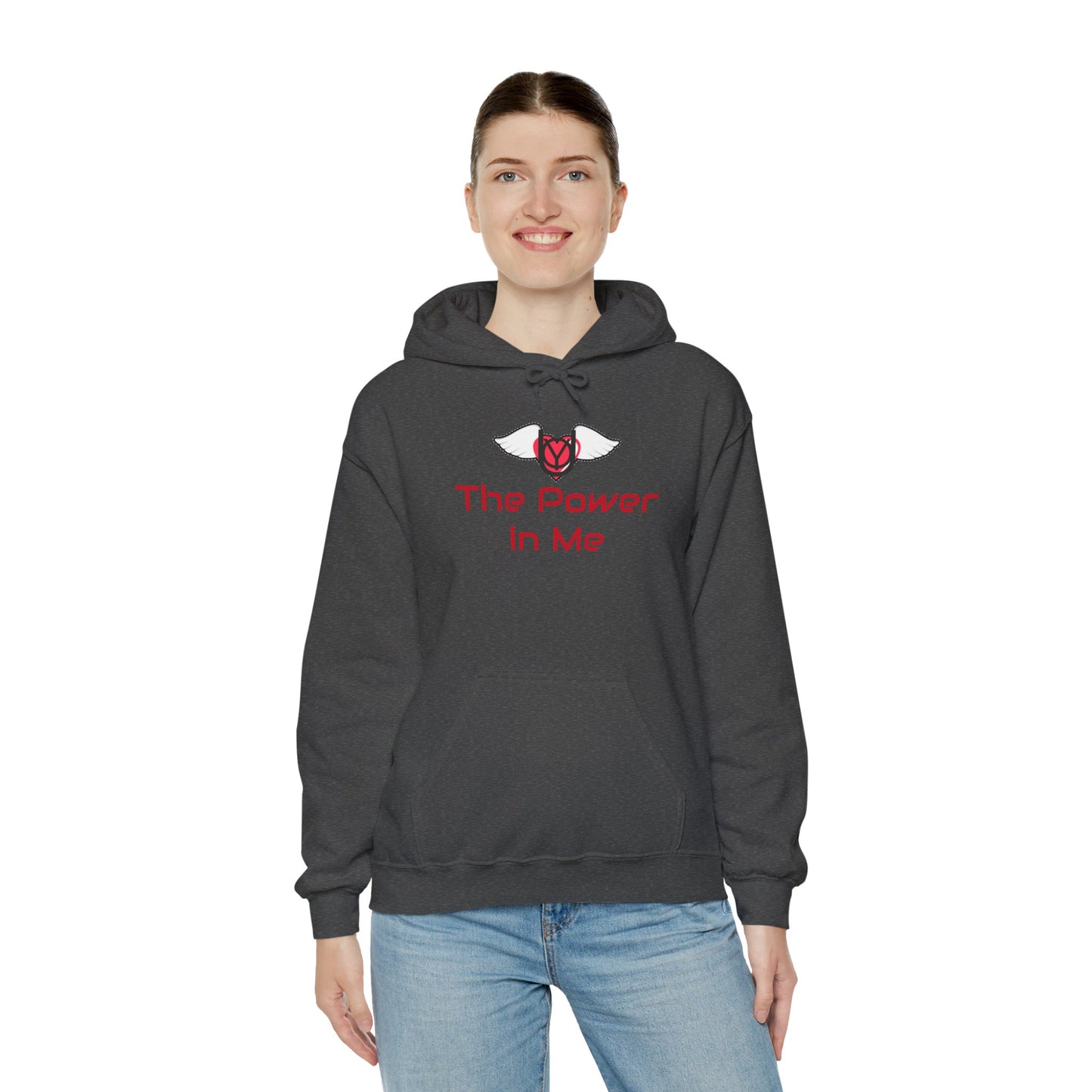 The Power In Me Hooded Sweatshirt