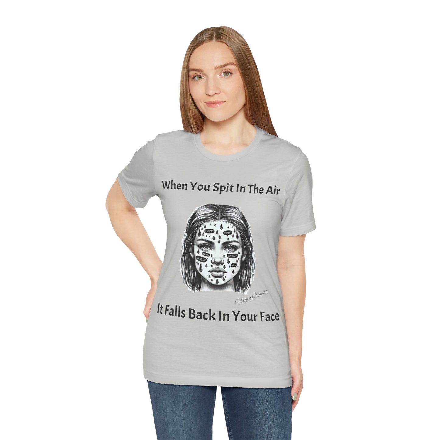 Don't Spit Short Sleeve Tee