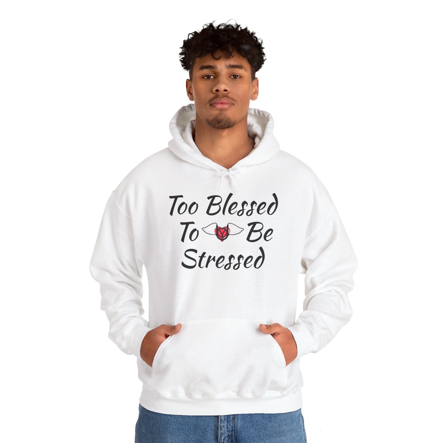 Too Blessed Hooded Sweatshirt