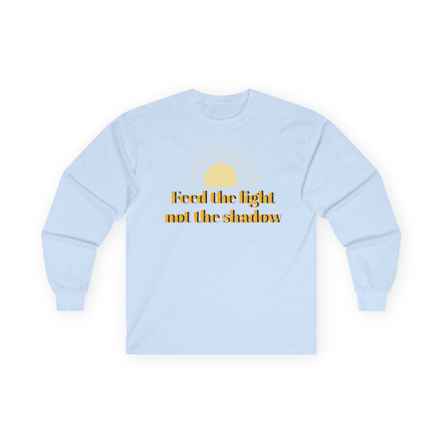 Feed The Light Long Sleeve Tee