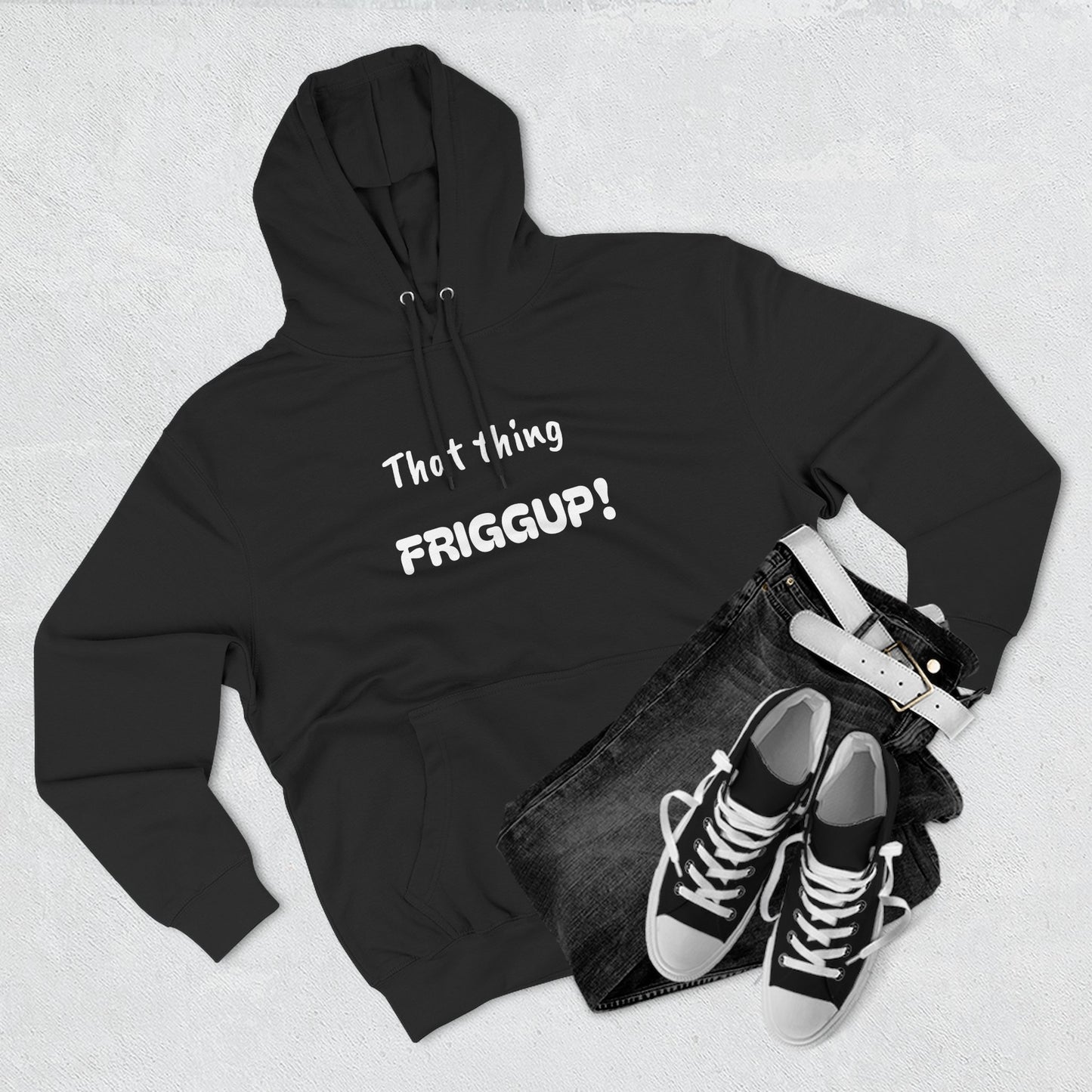 Playful Fleece Hoodie with Witty Text - Friggup!