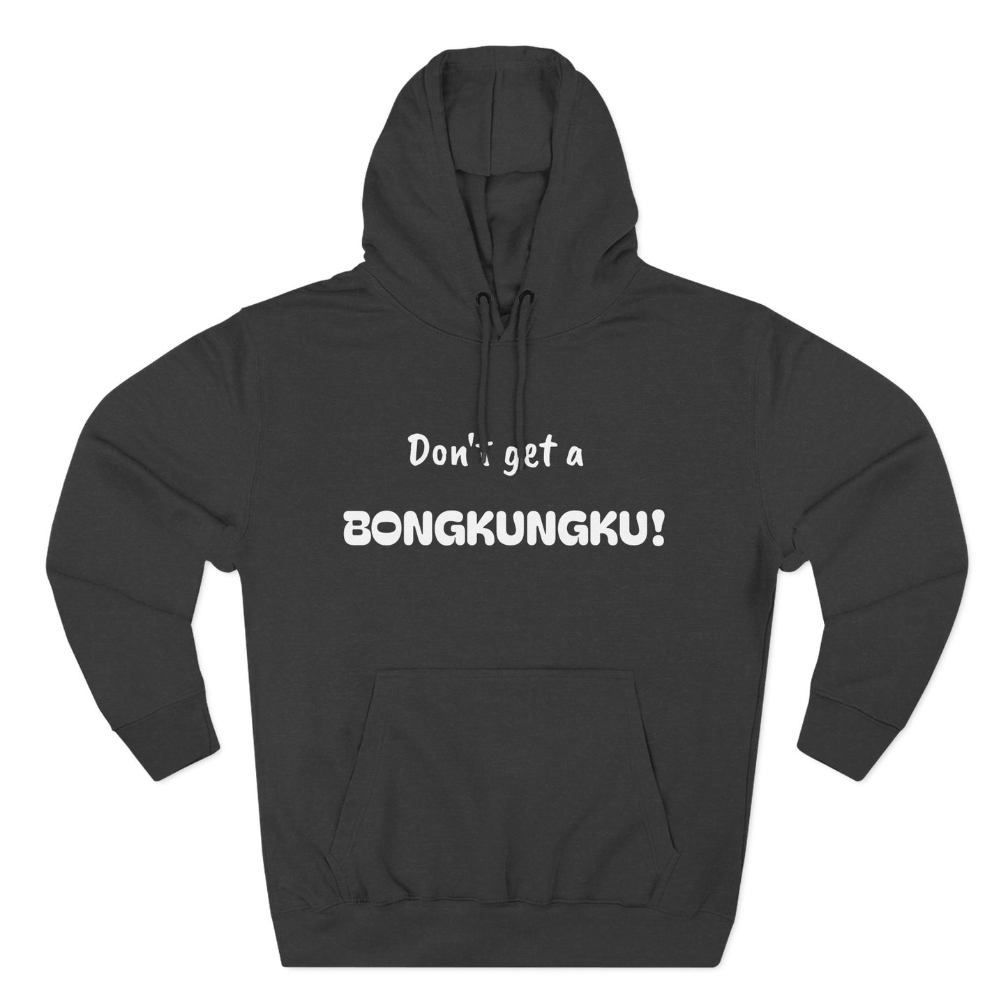 Playful Fleece Hoodie with Witty Text - Bongkungku!