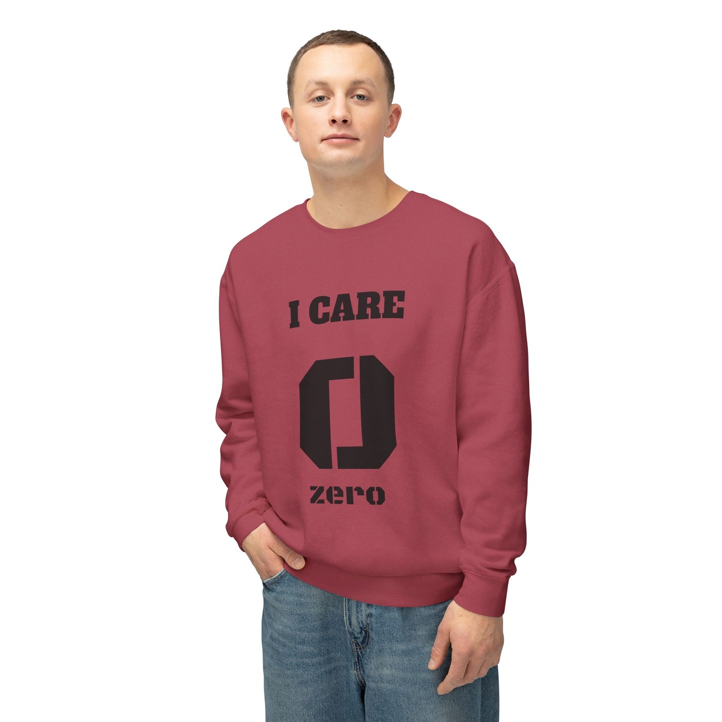 I Care 0 Crewneck Sweatshirt