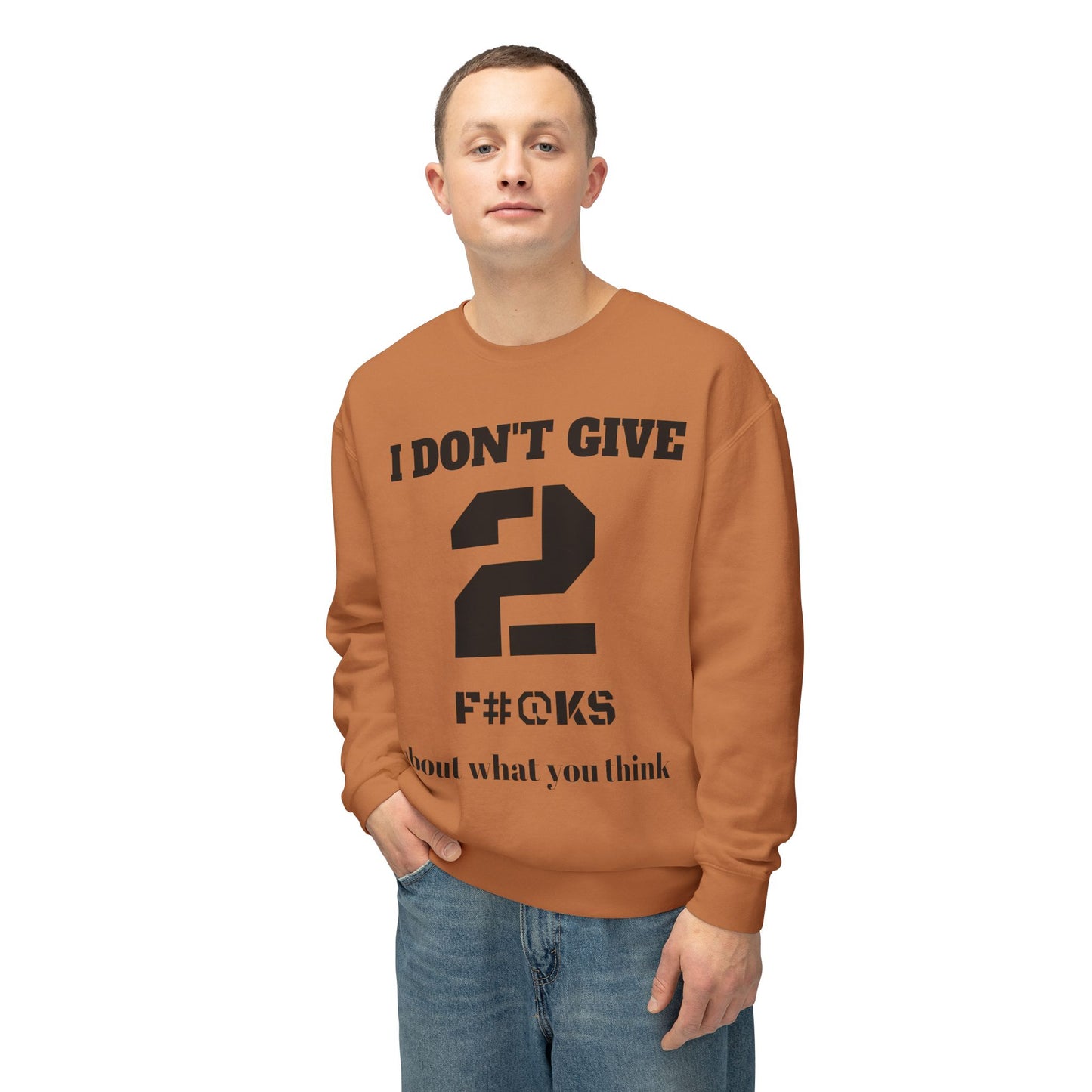 I Don't Give 2 Crewneck Sweatshirt