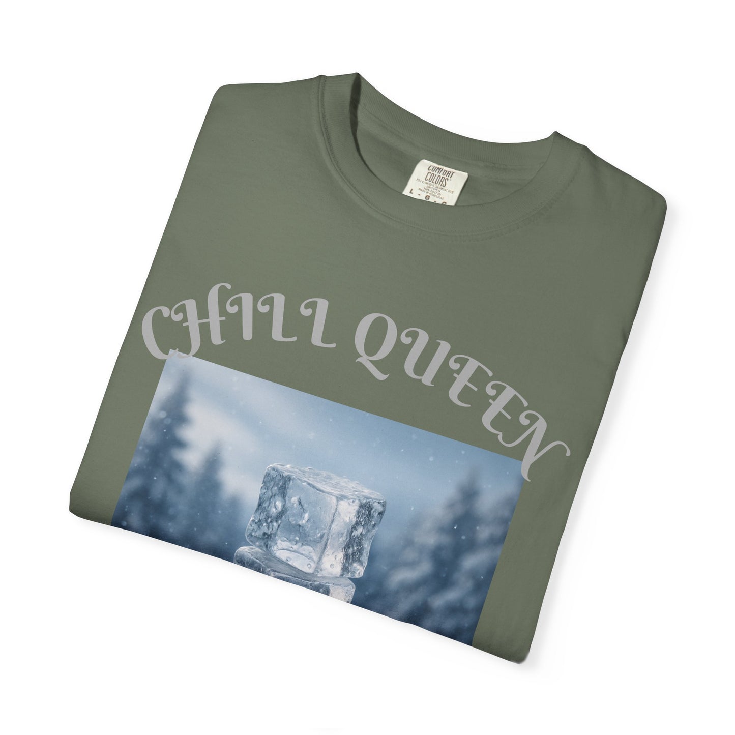Chill Queen T-shirt