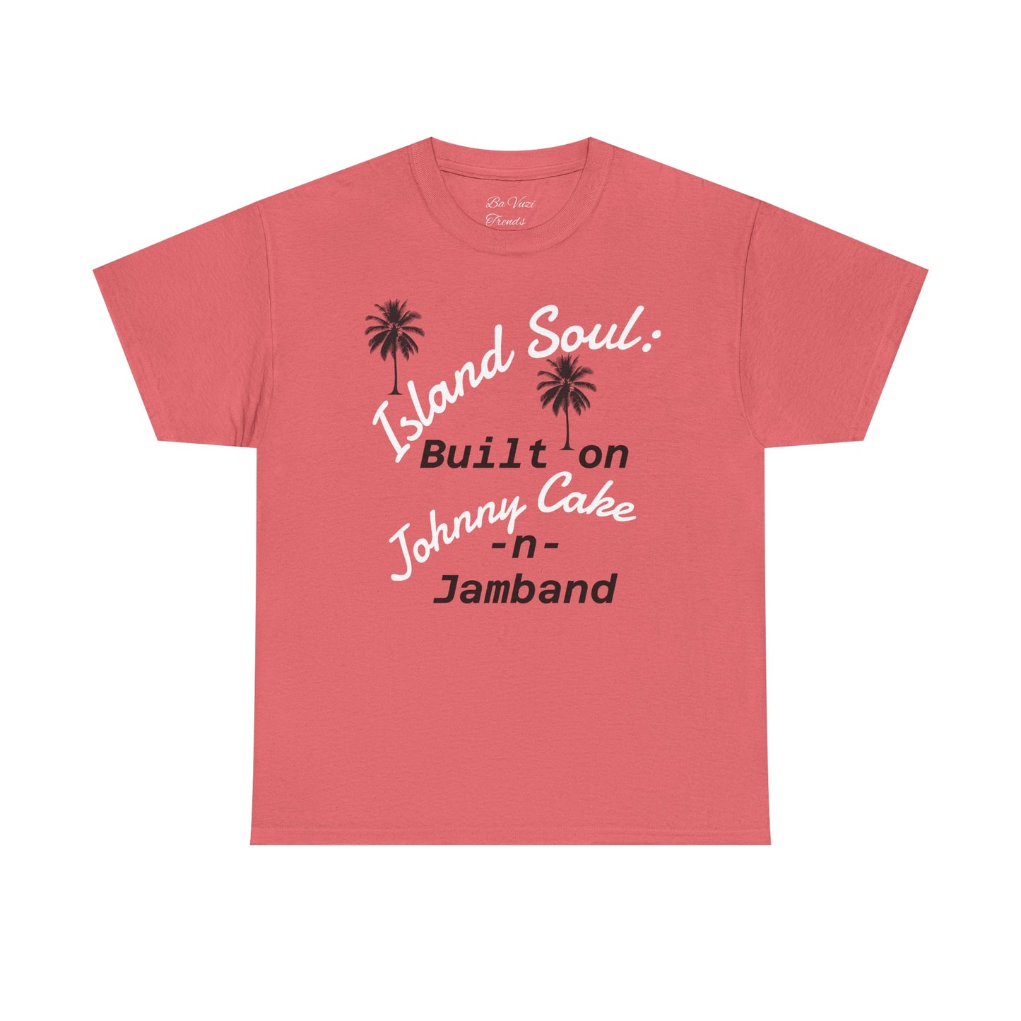 Island Soul Unisex Tee - Built on Johnny Cake & Jamband