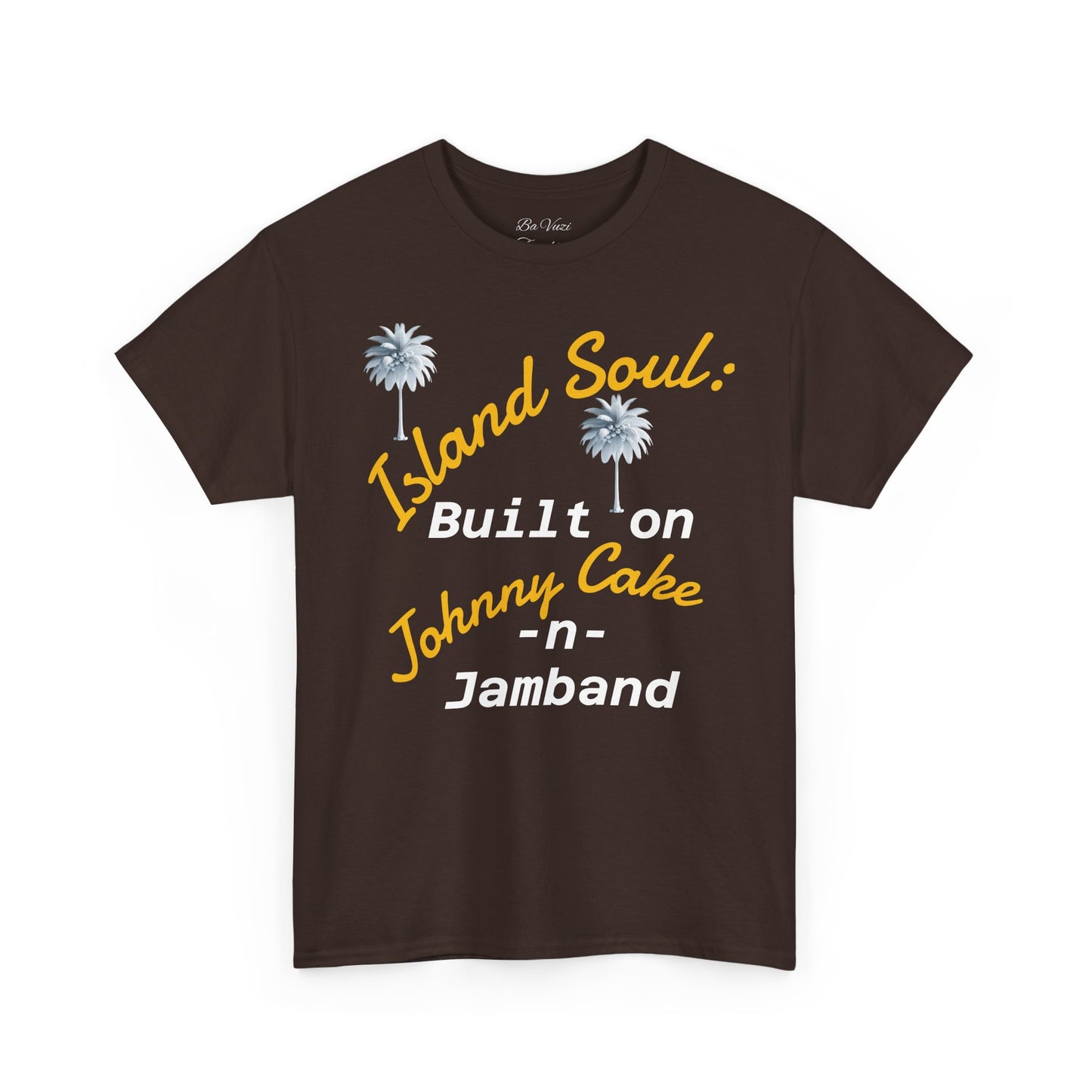 Island Soul Unisex Tee - Built on Johnny Cake & Jamband