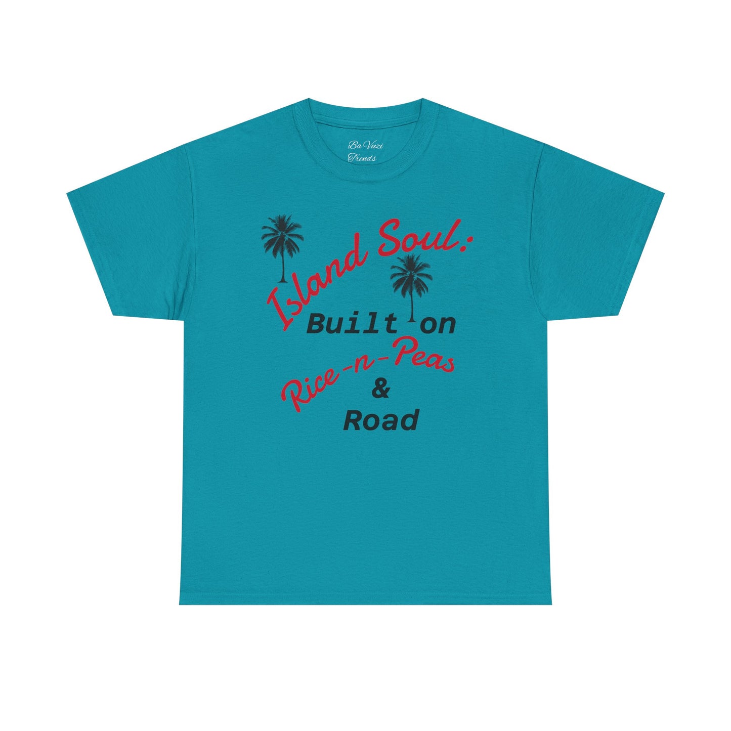 Island Soul Unisex Tee - Built on Rice-n-Peas & Road