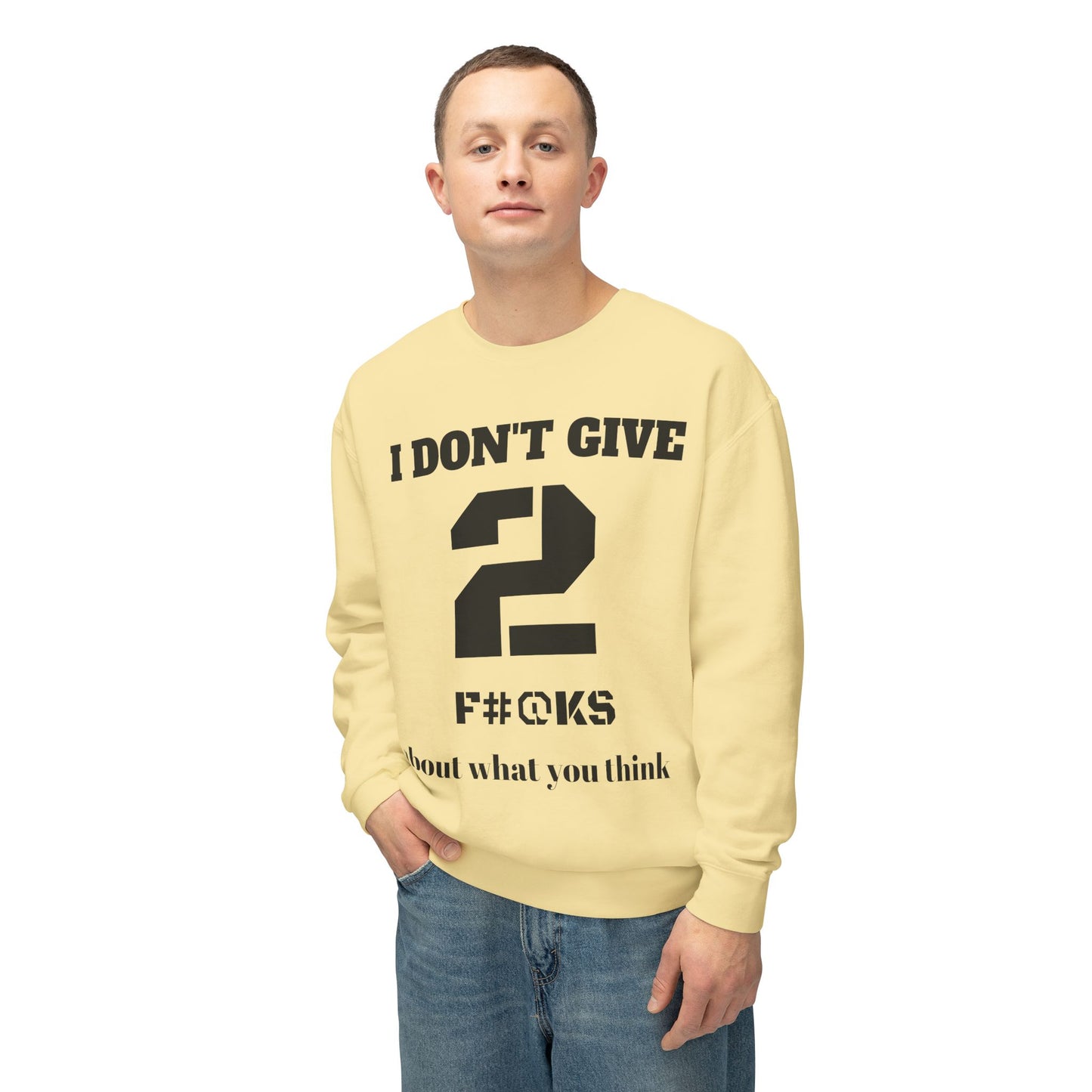 I Don't Give 2 Crewneck Sweatshirt