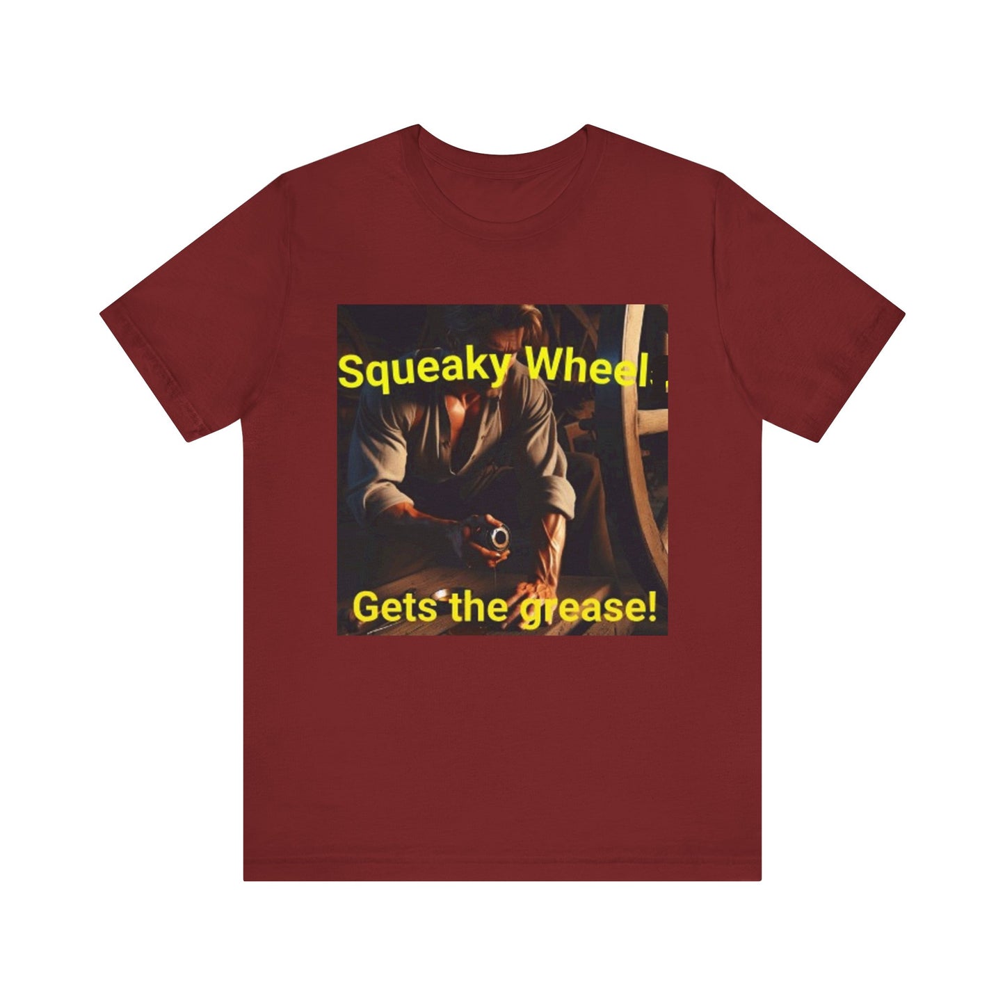 Squeaky Wheel Tee
