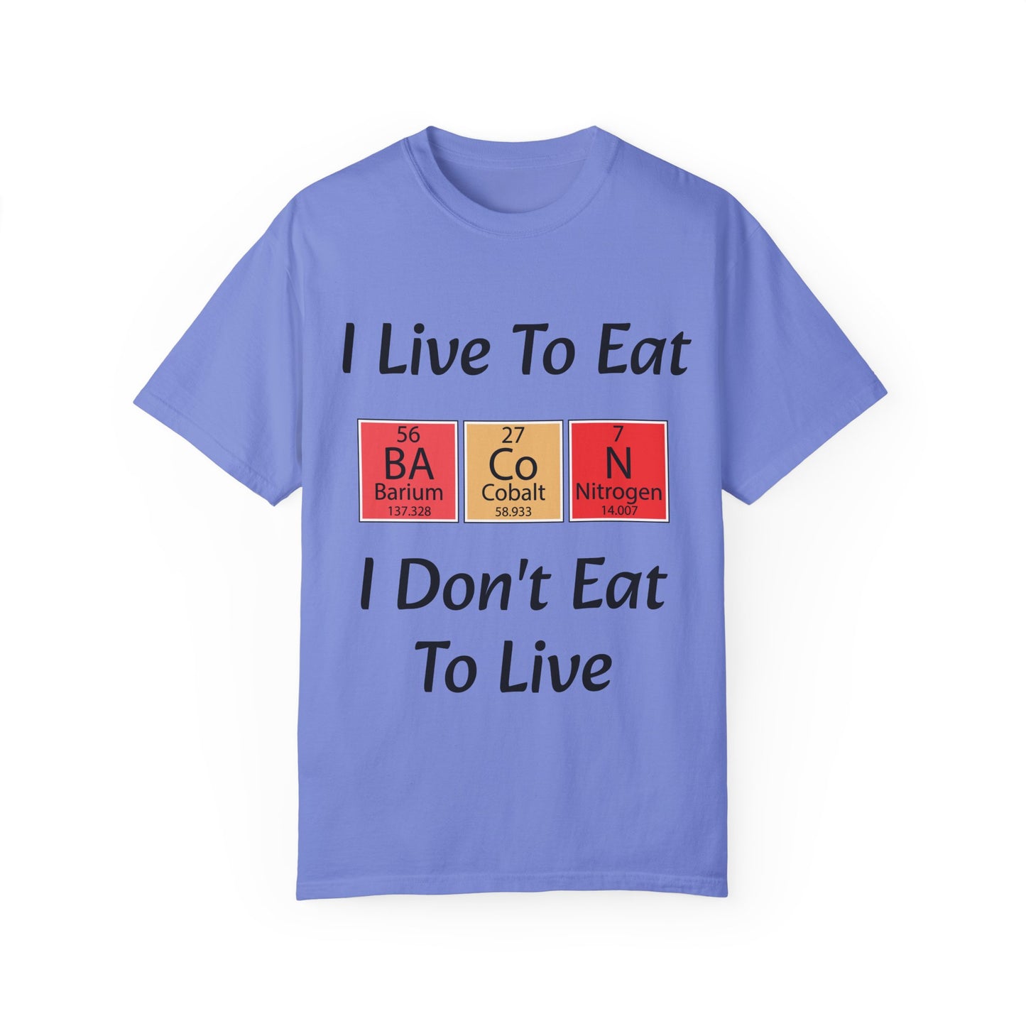 Live To Eat T-shirt