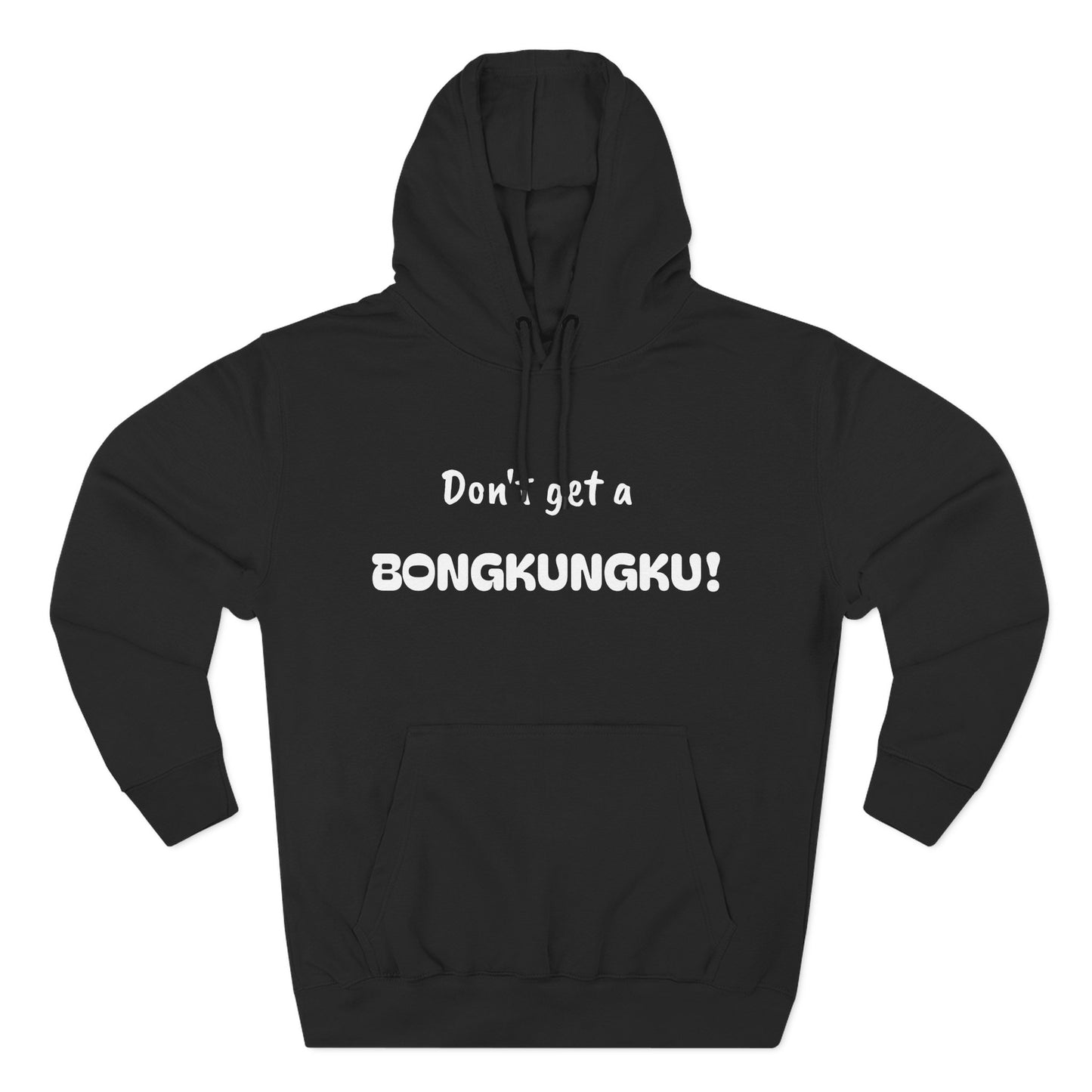 Playful Fleece Hoodie with Witty Text - Bongkungku!