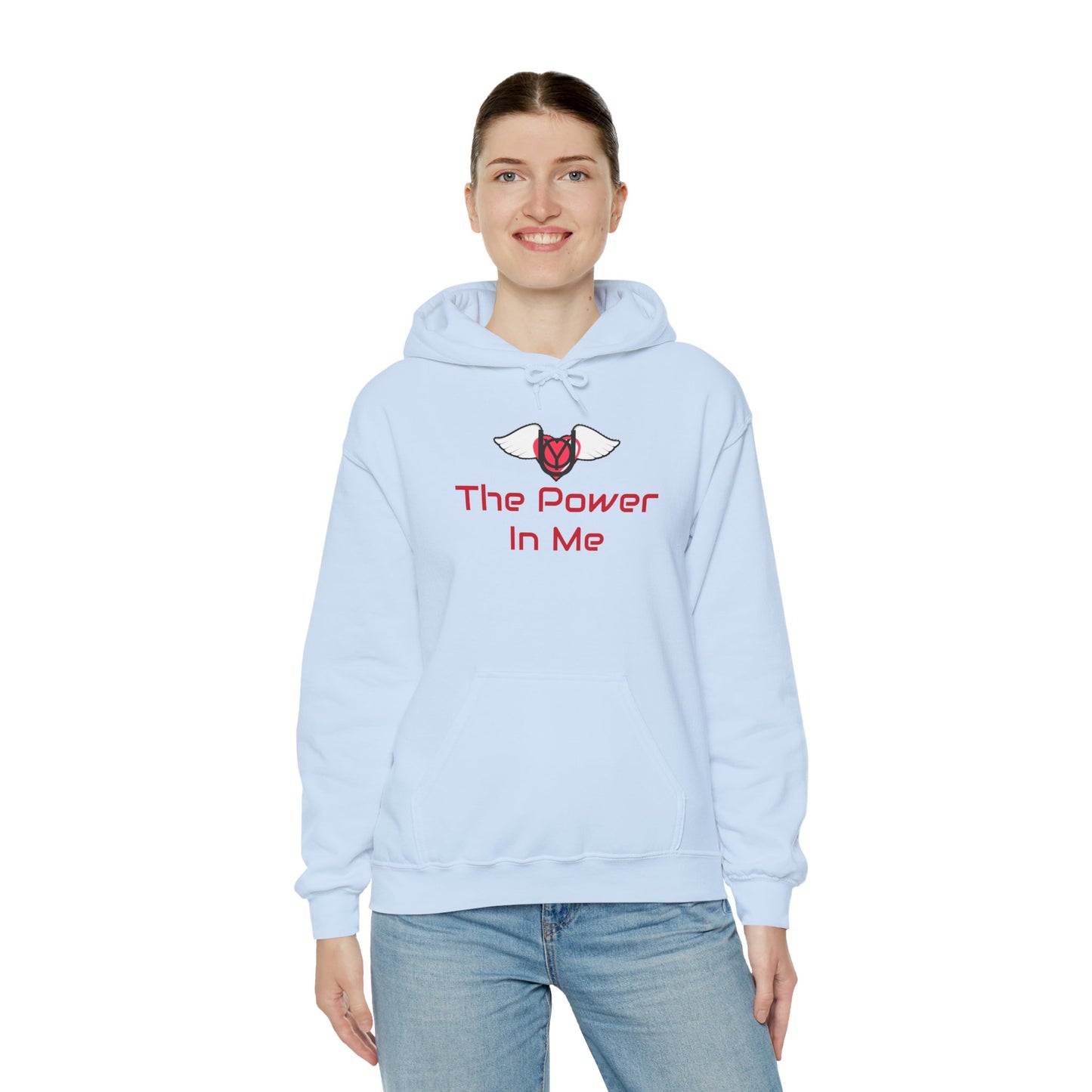The Power In Me Hooded Sweatshirt