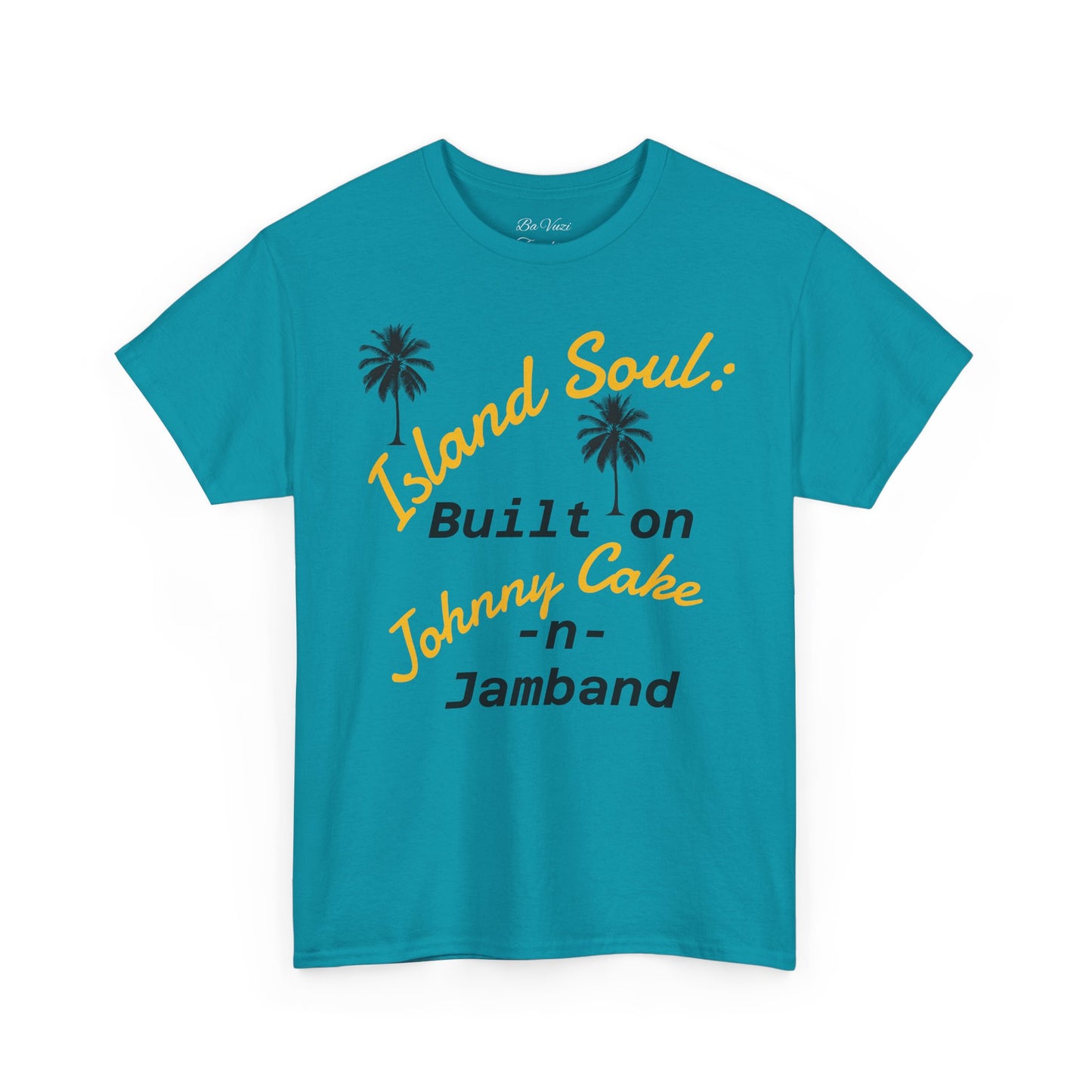 Island Soul Unisex Tee - Built on Johnny Cake & Jamband