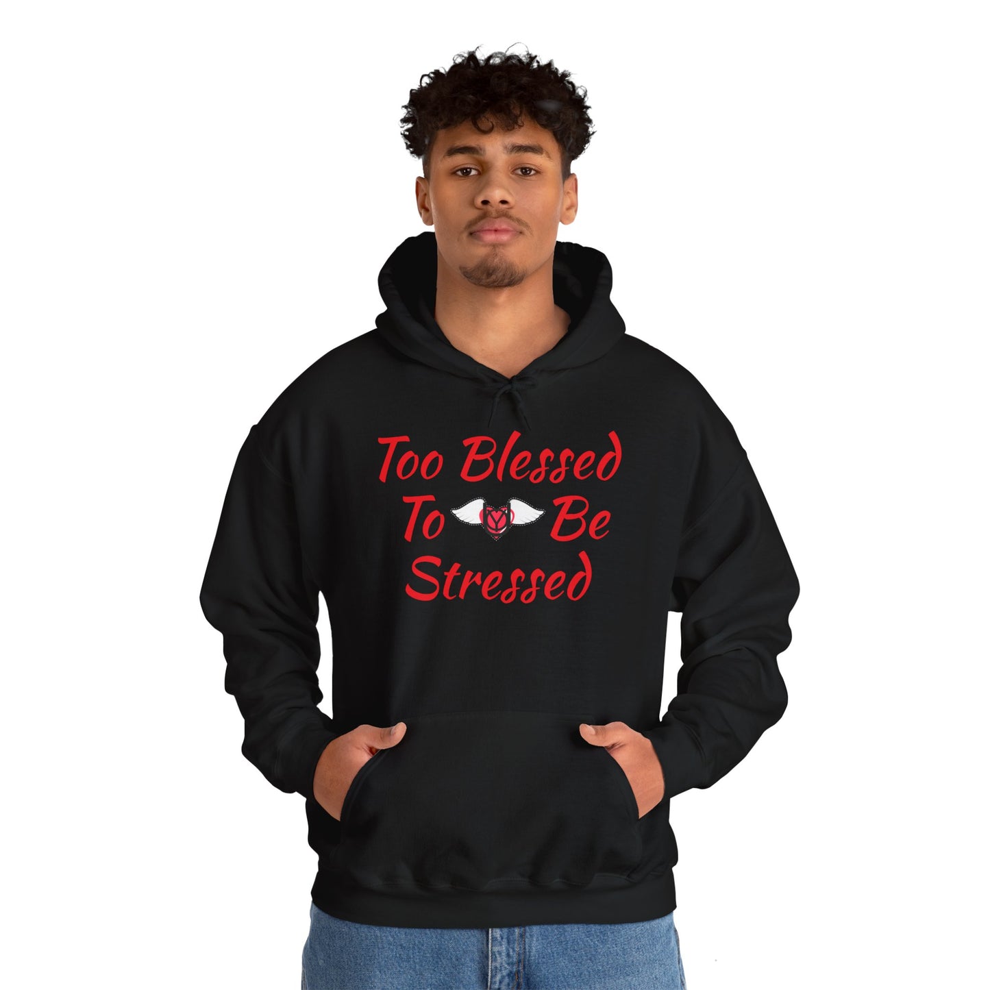 Too Blessed Hooded Sweatshirt