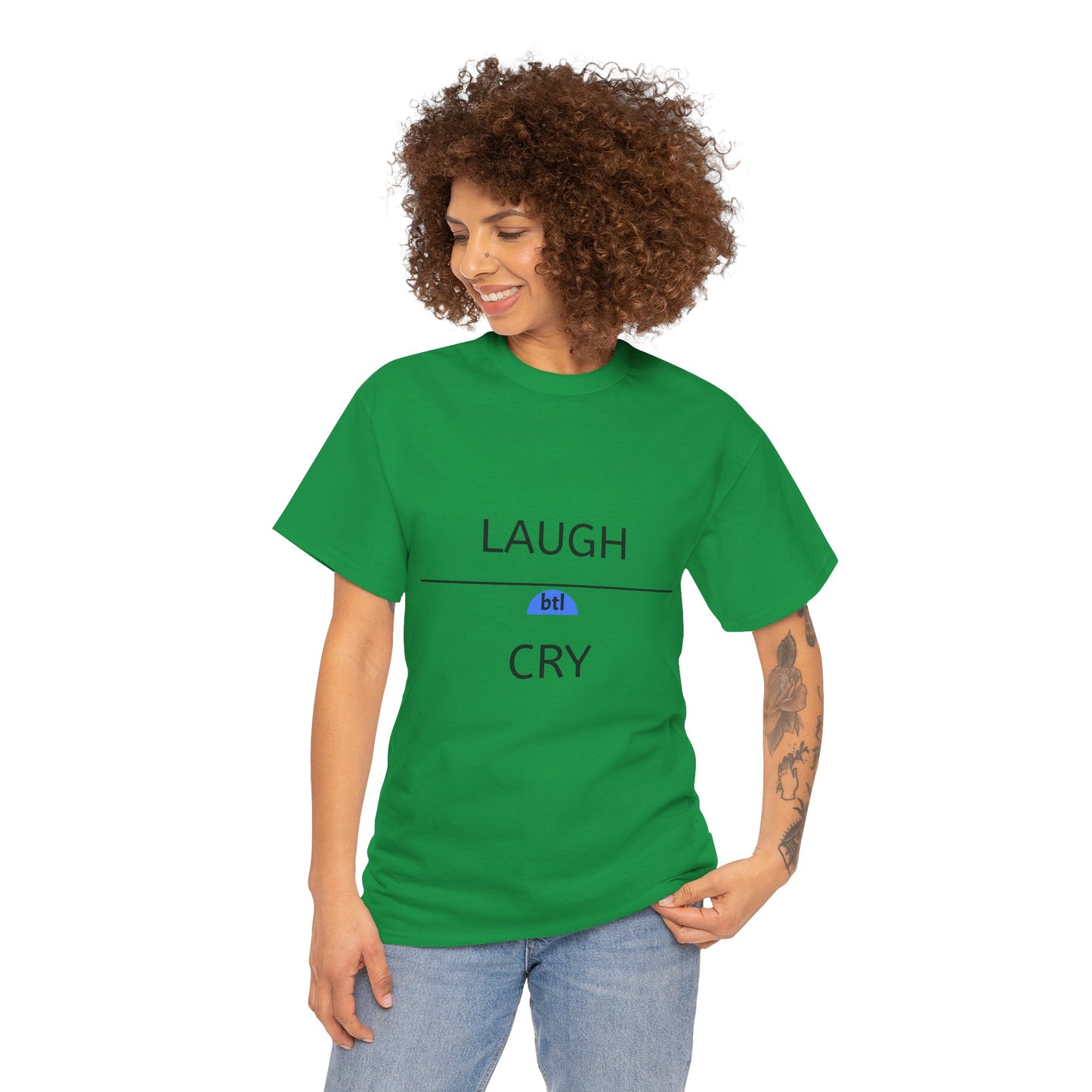 Laugh/Cry Unisex Tee
