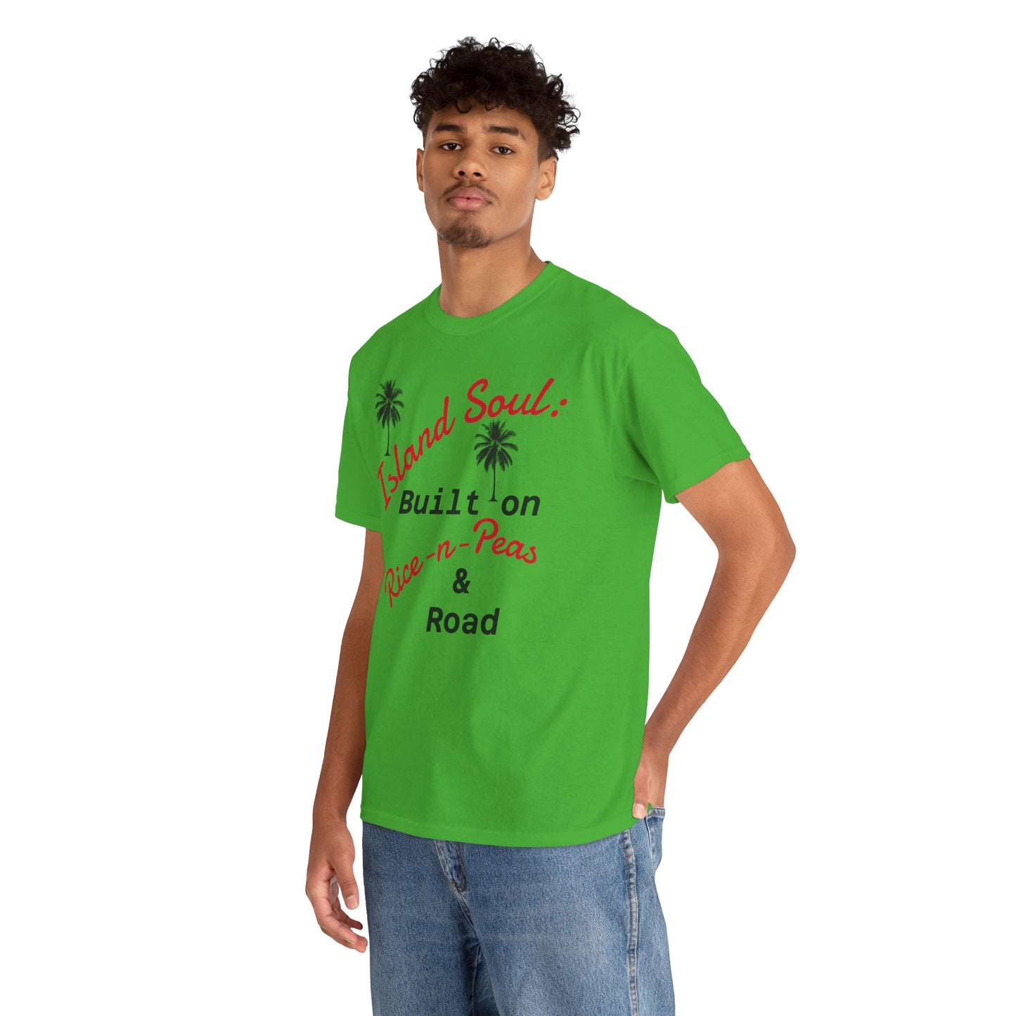 Island Soul Unisex Tee - Built on Rice-n-Peas & Road
