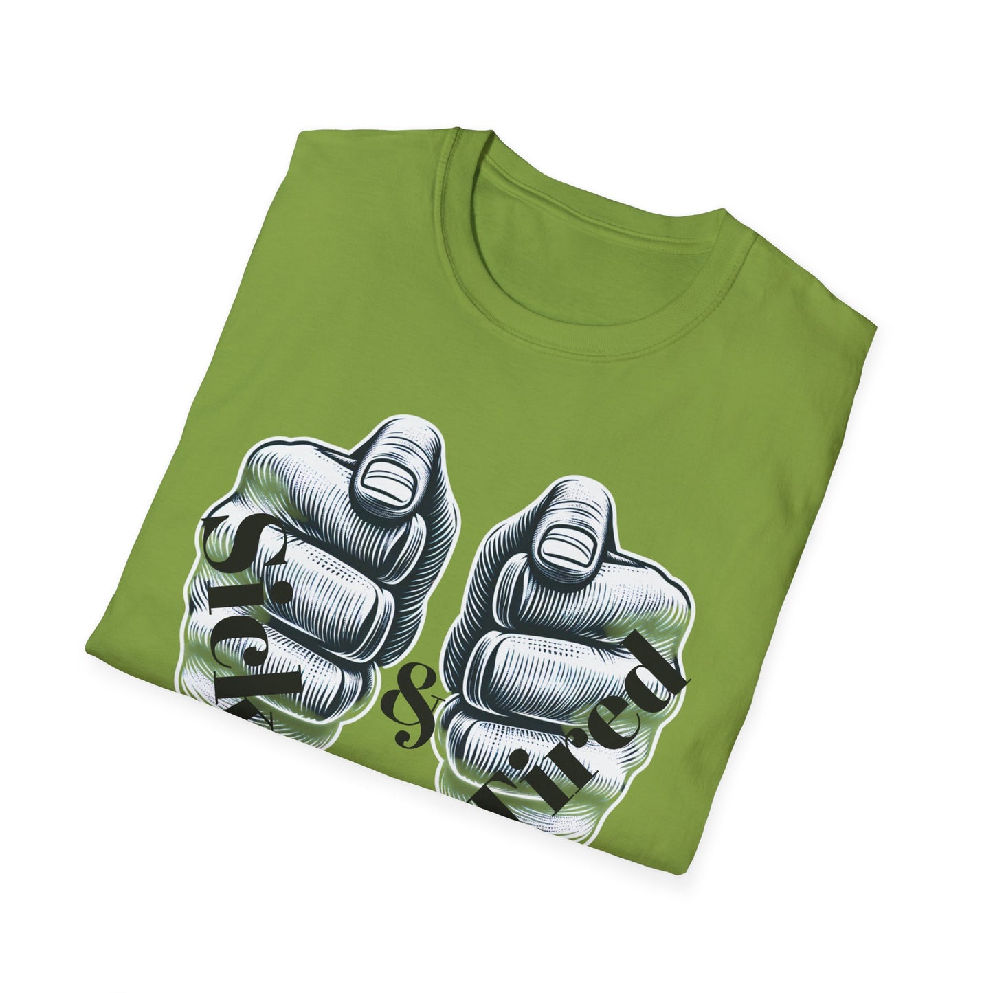 Sick & Tired T-Shirt