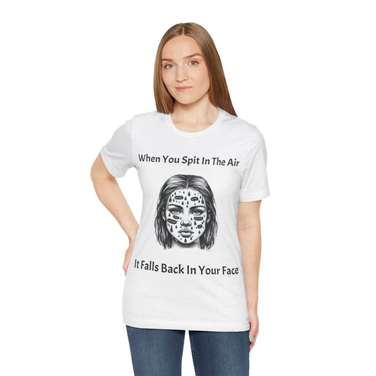 Don't Spit Short Sleeve Tee