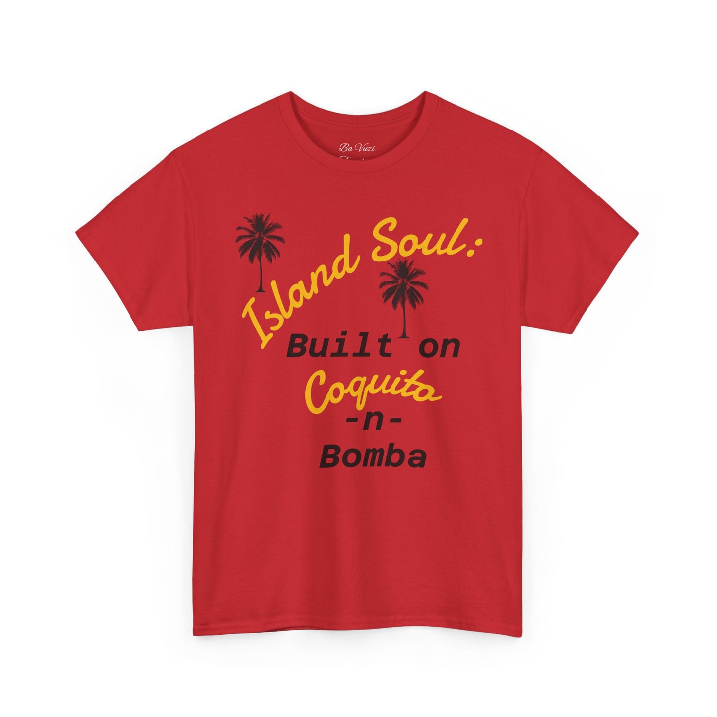 Island Soul Unisex Tee - Built on Coquito -n- Bomba