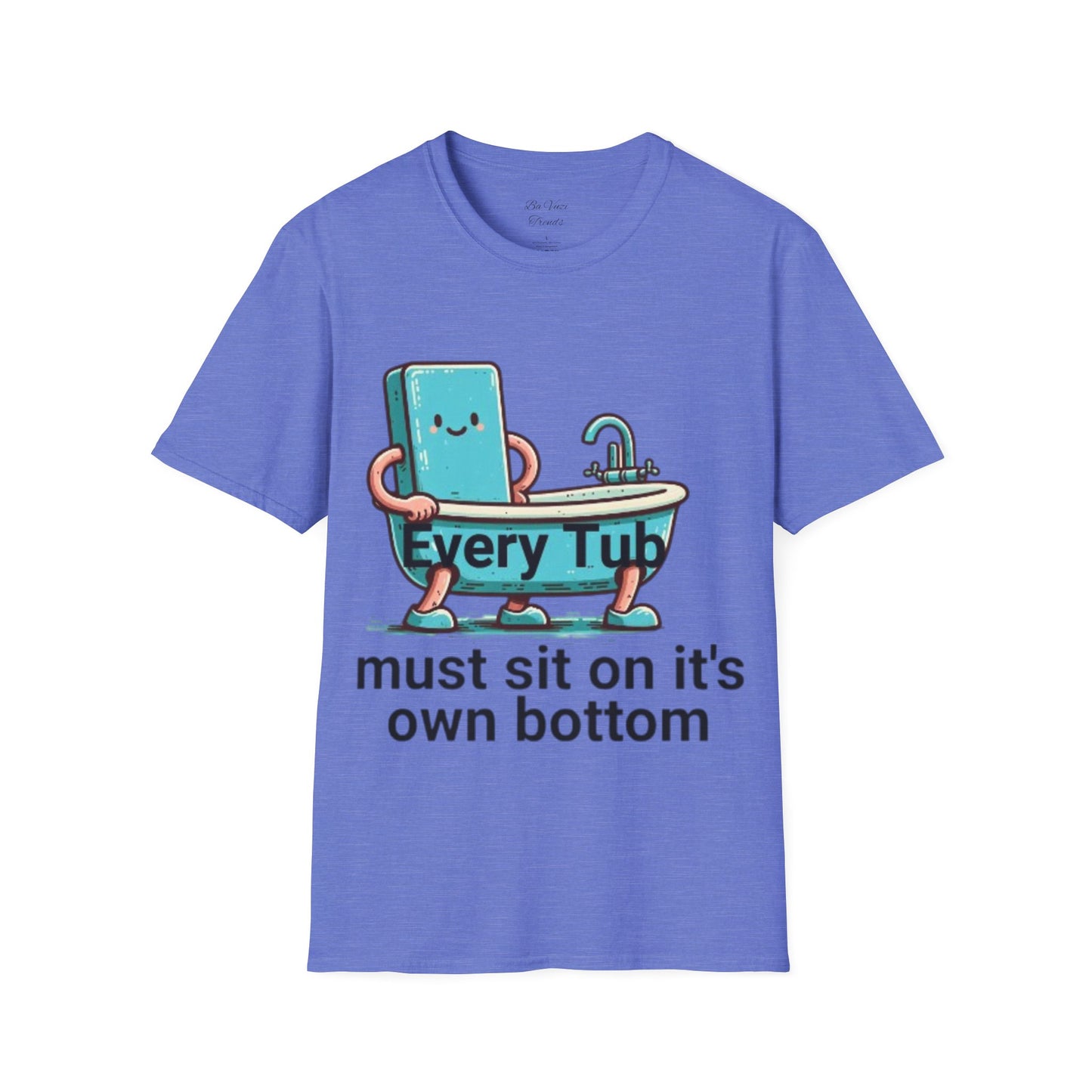 Every Tub T-Shirt