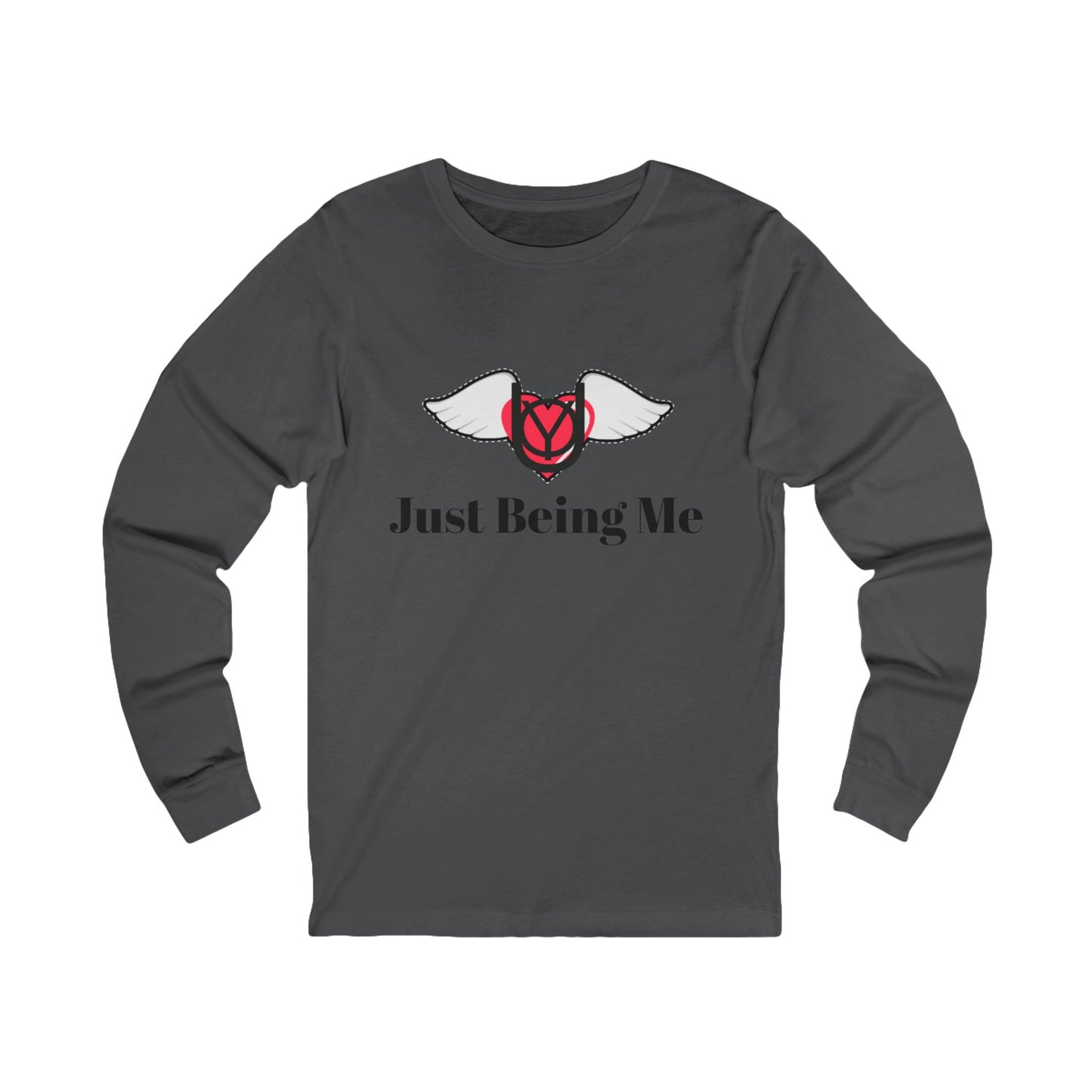Just Being Me Long Sleeve Tee