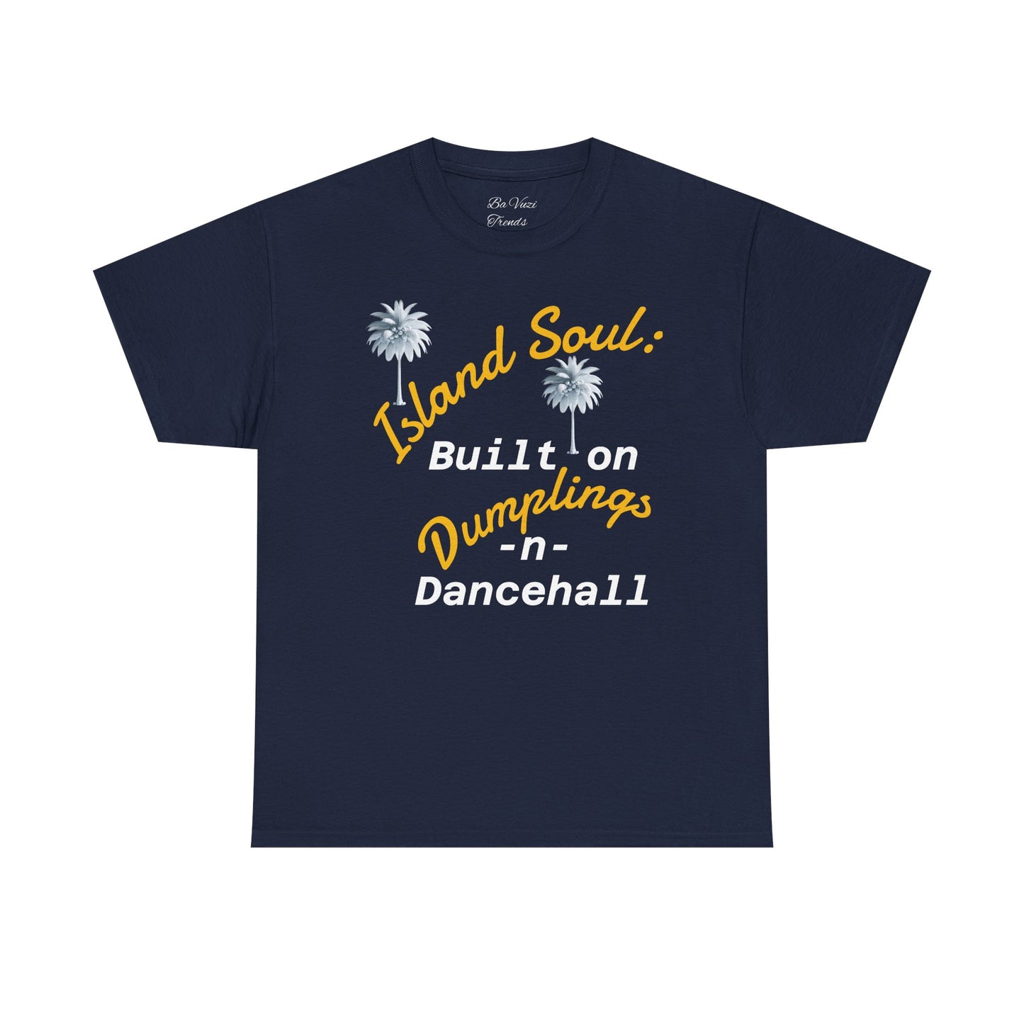 Island Soul Unisex Tee - Built on Dumplings & Dancehall