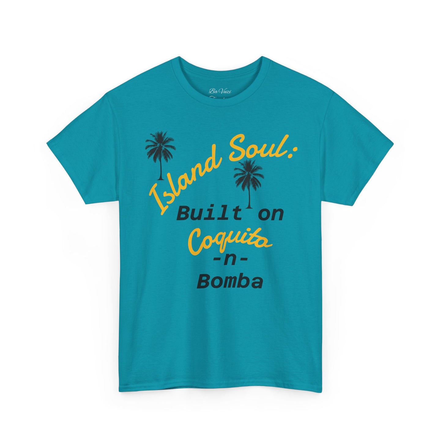 Island Soul Unisex Tee - Built on Coquito -n- Bomba
