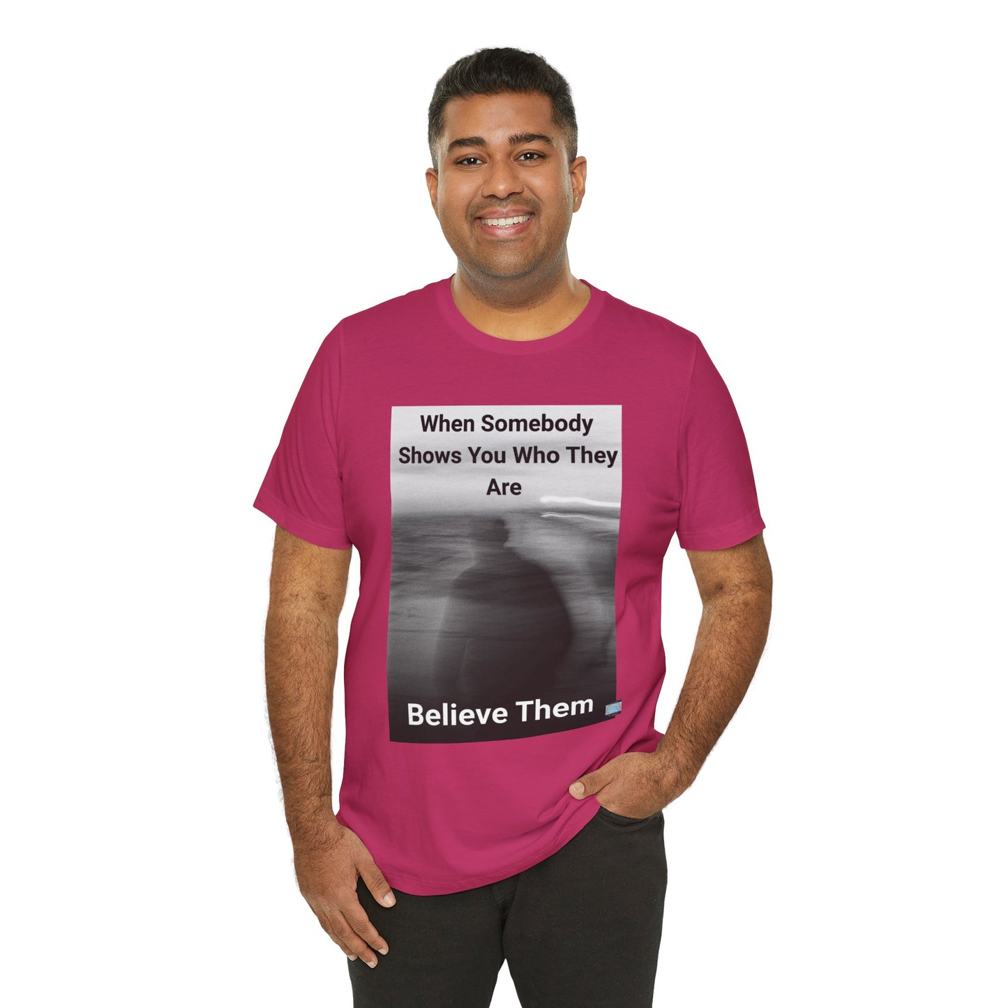 Believe Them Tee