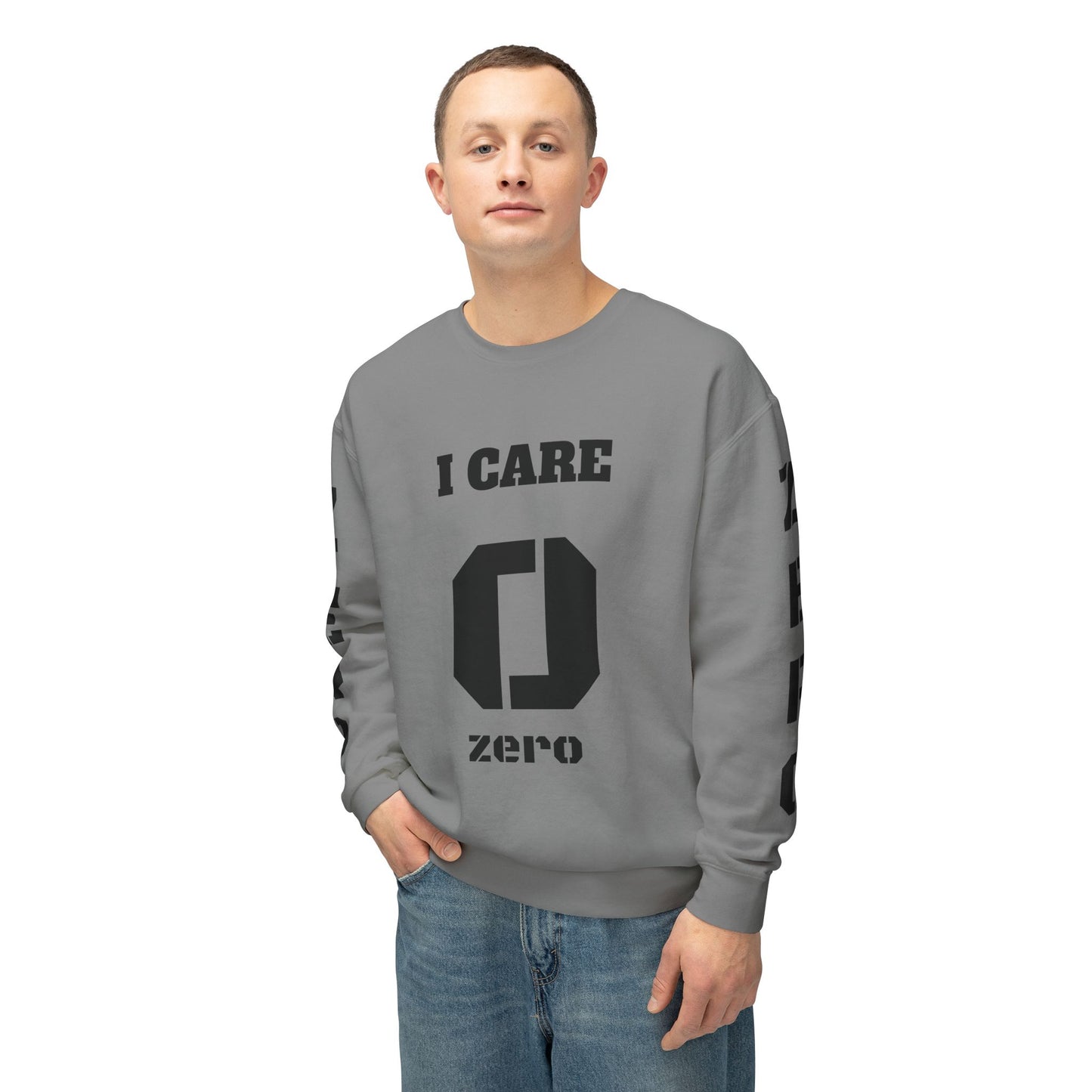 I Care Zero Crewneck Sweatshirt