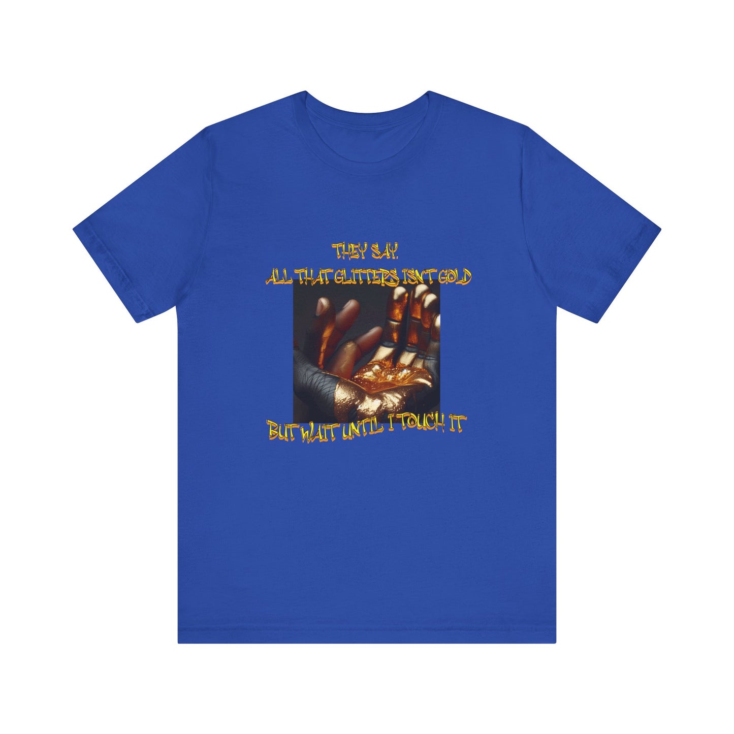 All That Glitters Tee