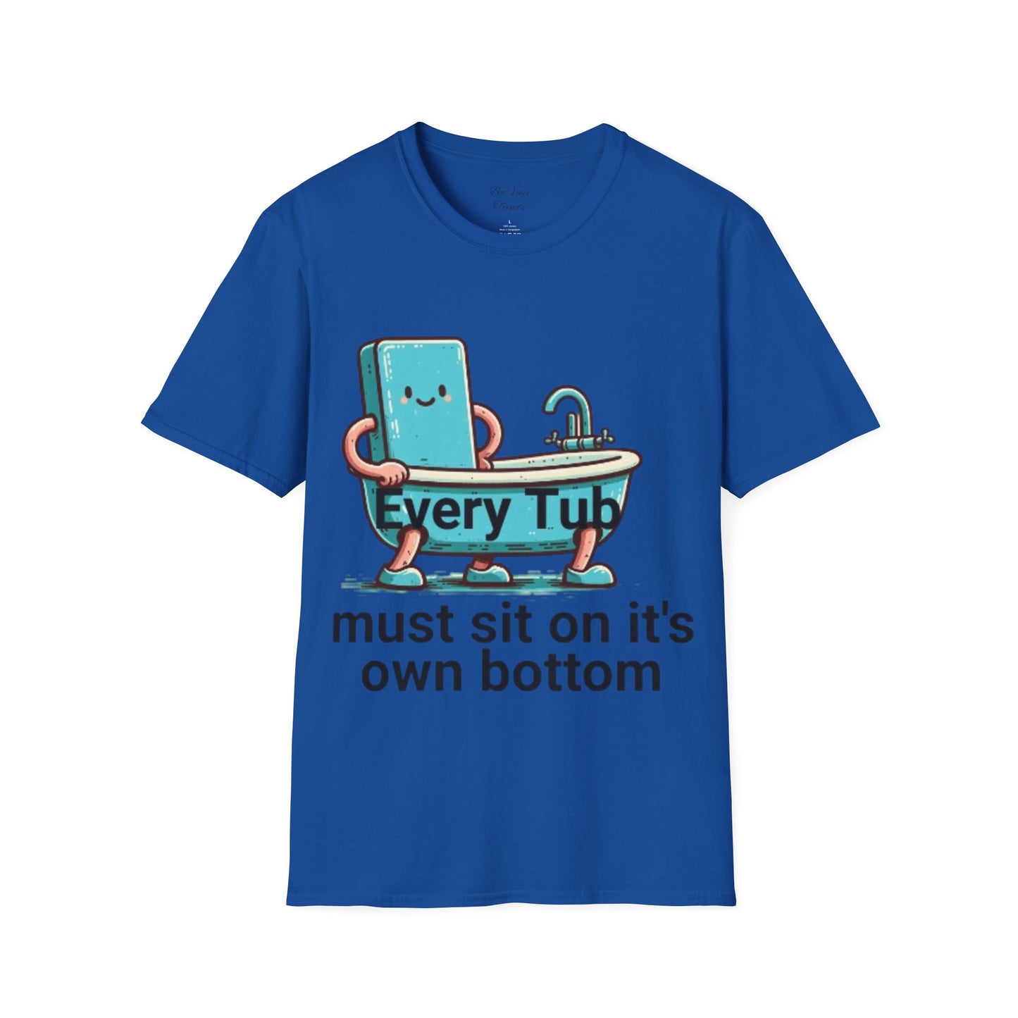 Every Tub T-Shirt