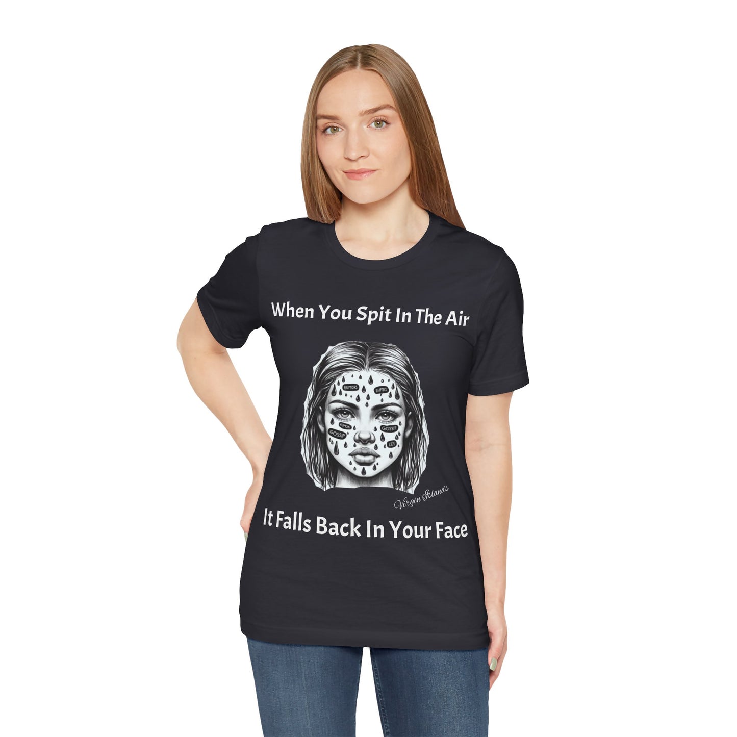 Don't Spit Short Sleeve Tee