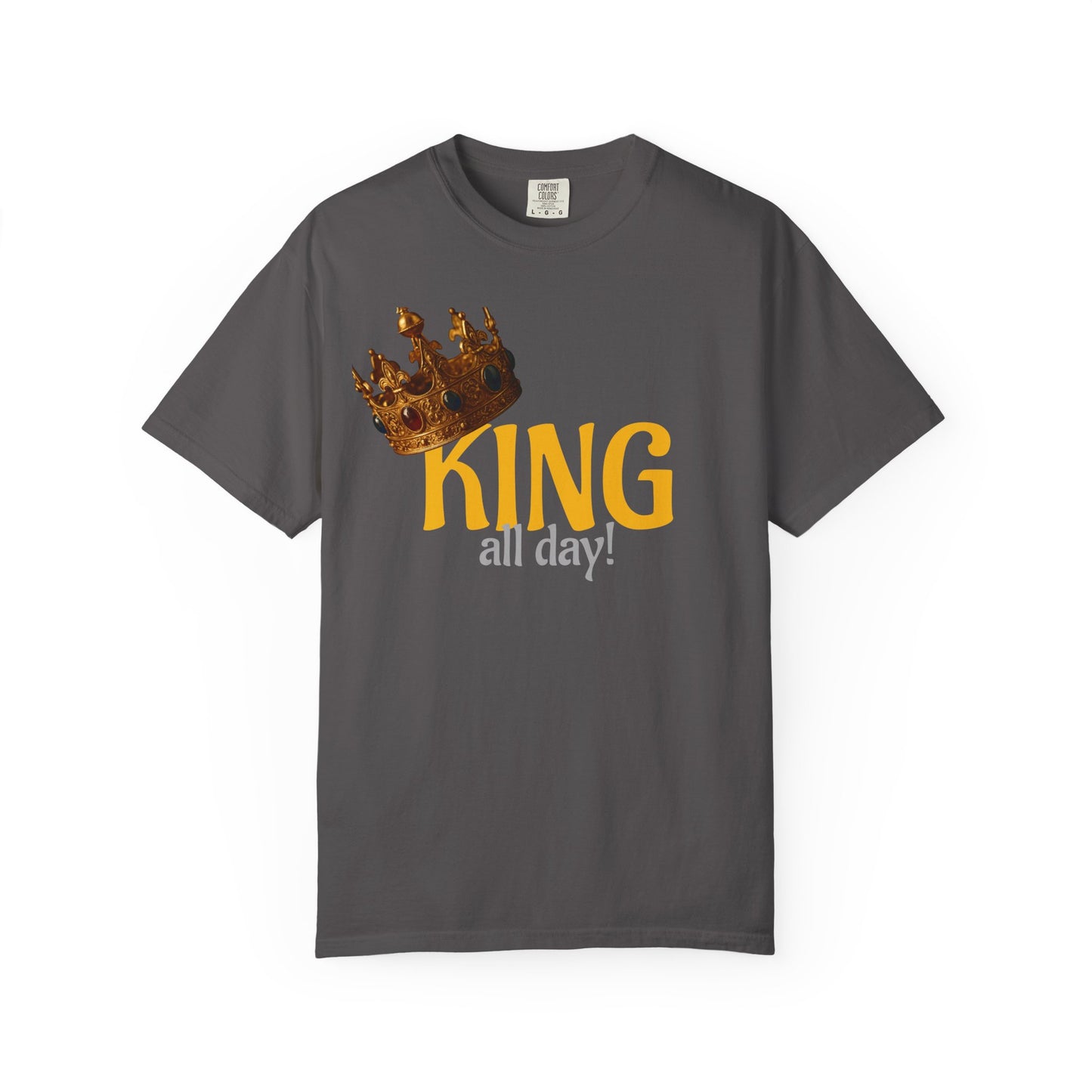 King All Day T-shirt