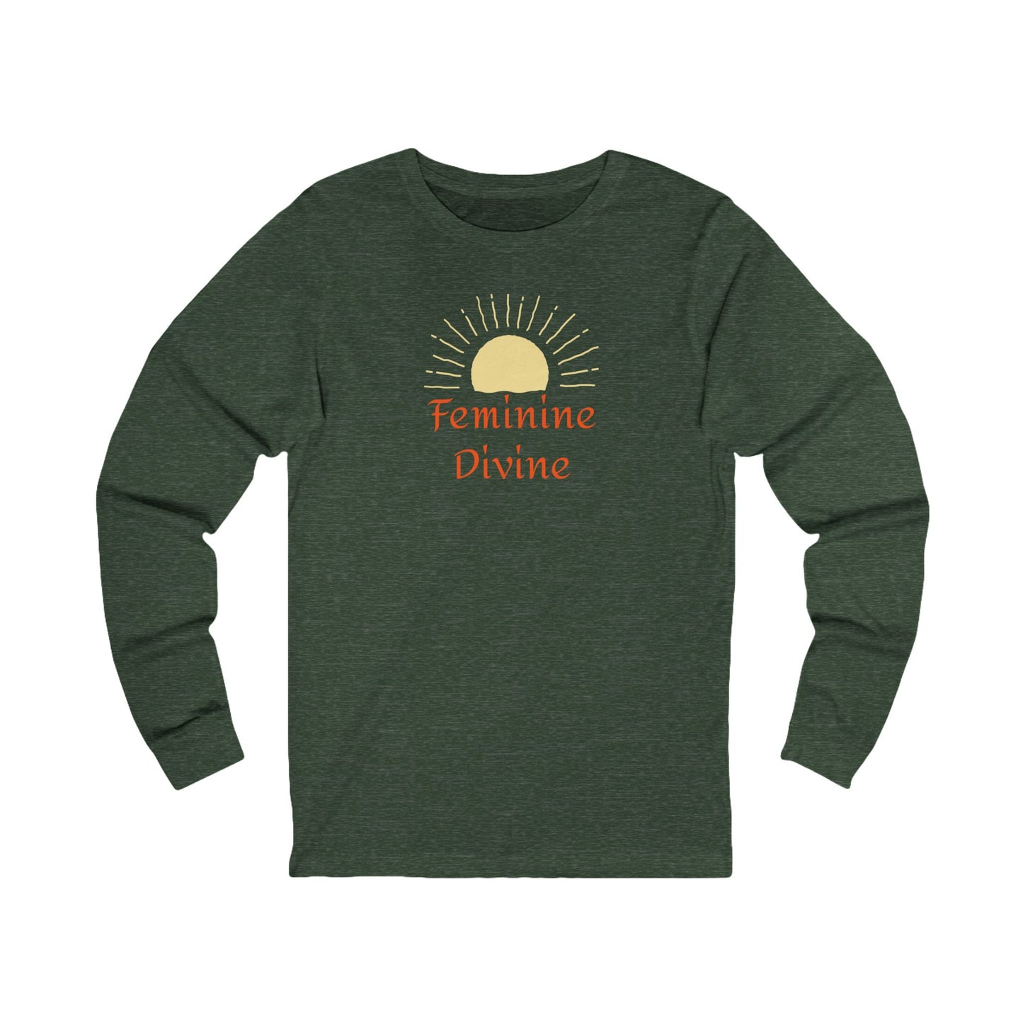 Feminine Divine Long Sleeve Tee