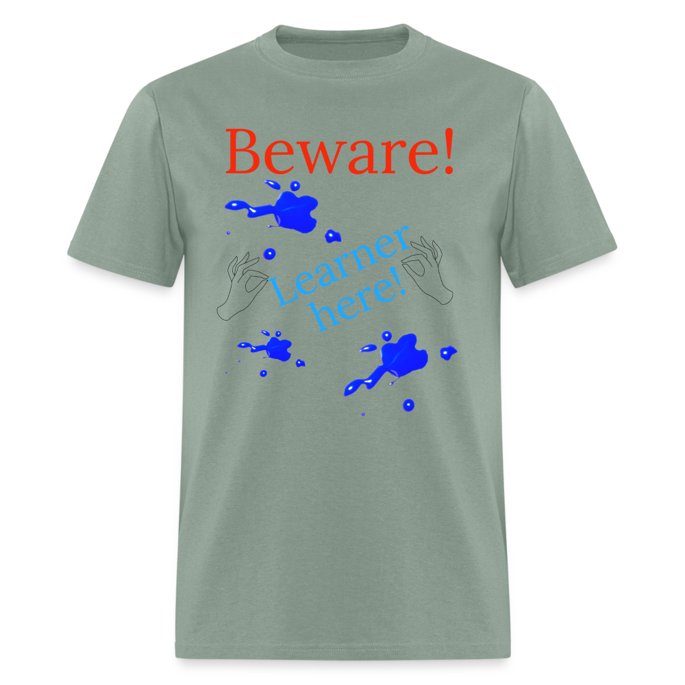 Learner Warning T-Shirt - sage