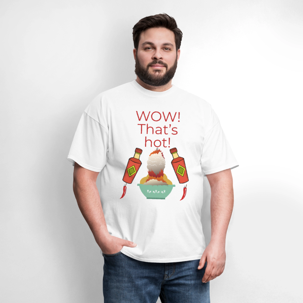 That's Hot T-Shirt - white