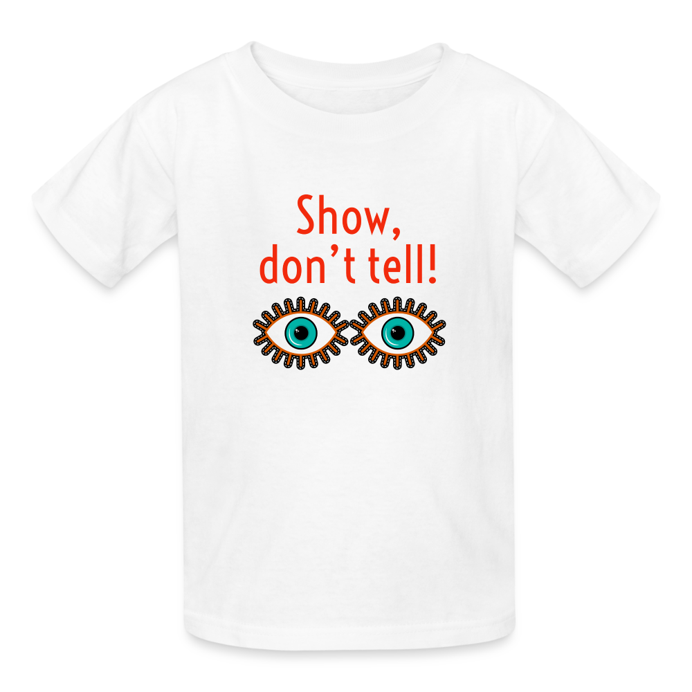 Show Don't Tell Youth T-Shirt - white