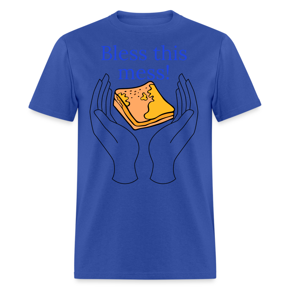 Bless This Mess T-Shirt - royal blue