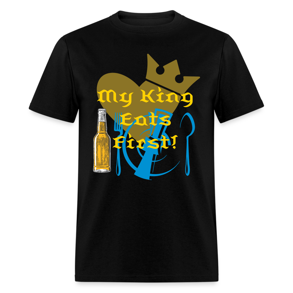 My King Eats First T-Shirt - black
