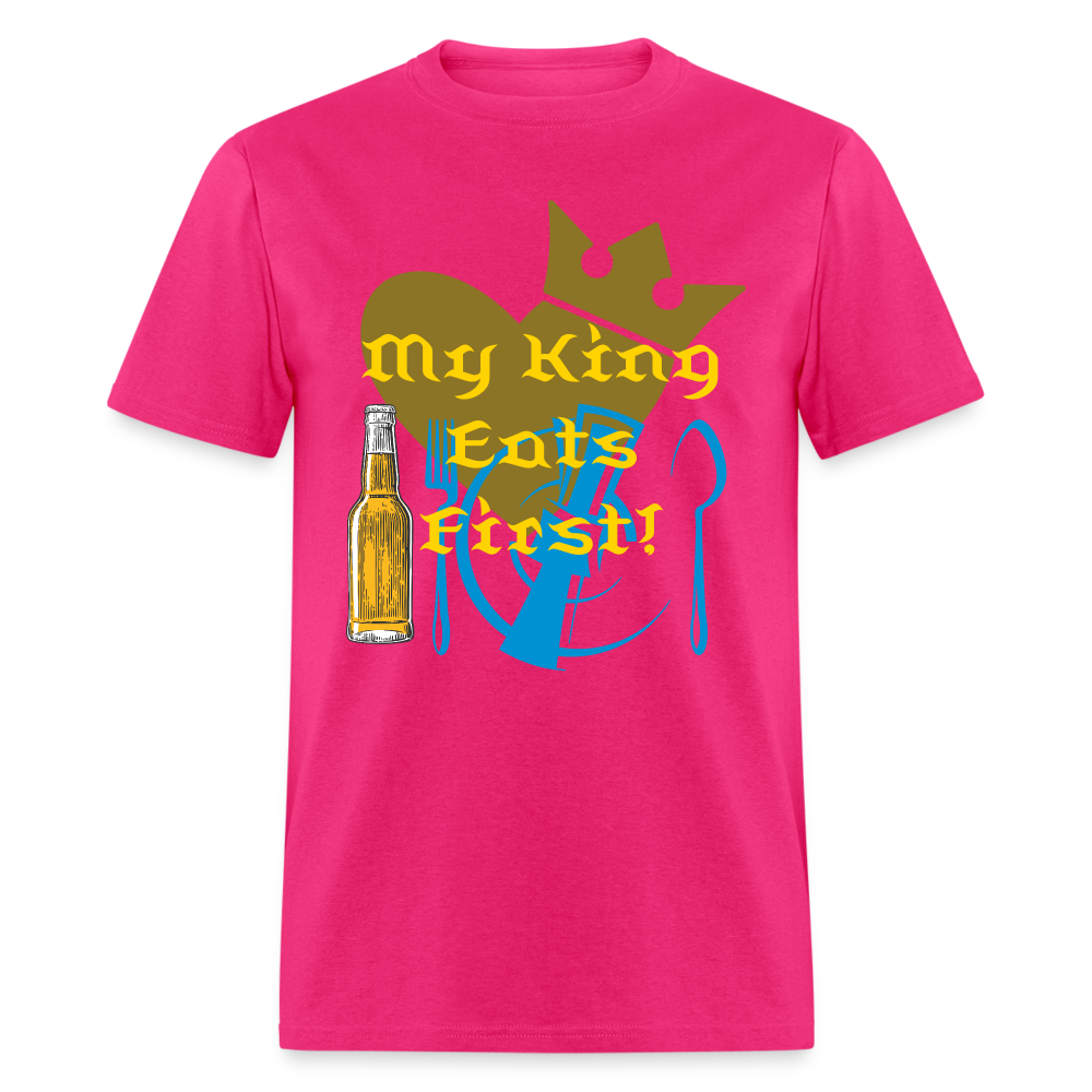 My King Eats First T-Shirt - fuchsia